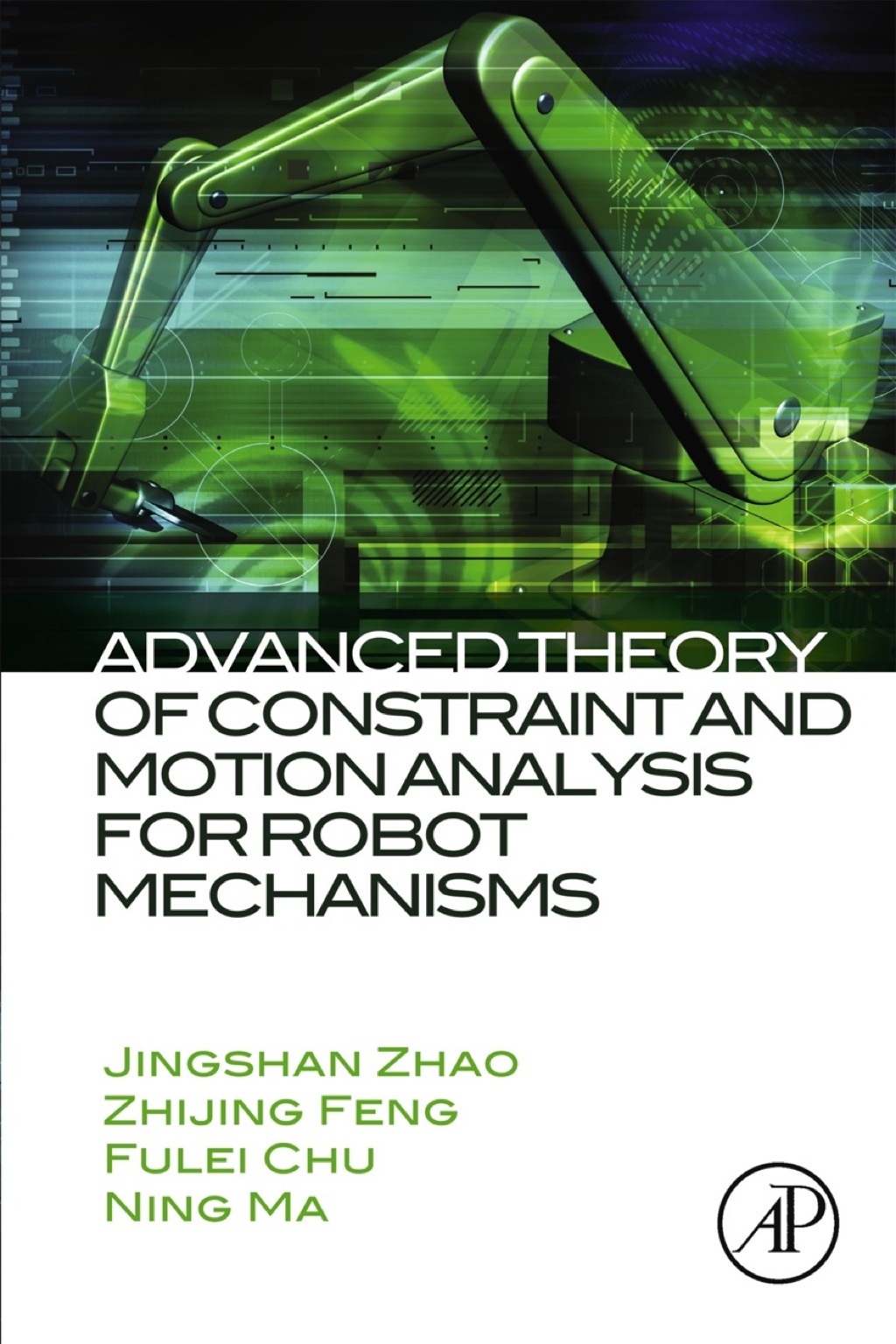 Advanced Theory of Constraint and Motion Analysis for Robot Mechanisms â€“ PDF/EPUB Version Downloadable