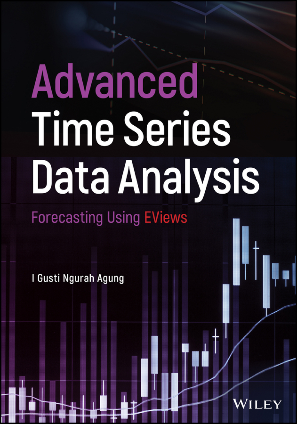 Advanced Time Series Data Analysis Forecasting Using EViews 1st Edition â€“ PDF/EPUB Version Downloadable