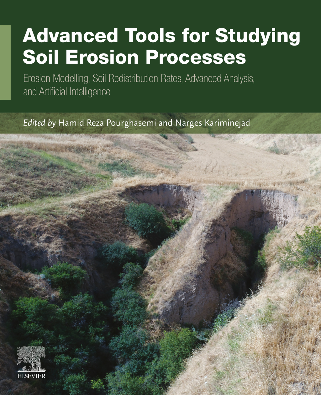 Advanced Tools for Studying Soil Erosion Processes Erosion Modelling, Soil Redistribution Rates, Advanced Analysis, and Artificial Intelligence 1st Edition â€“ PDF/EPUB Version Downloadable