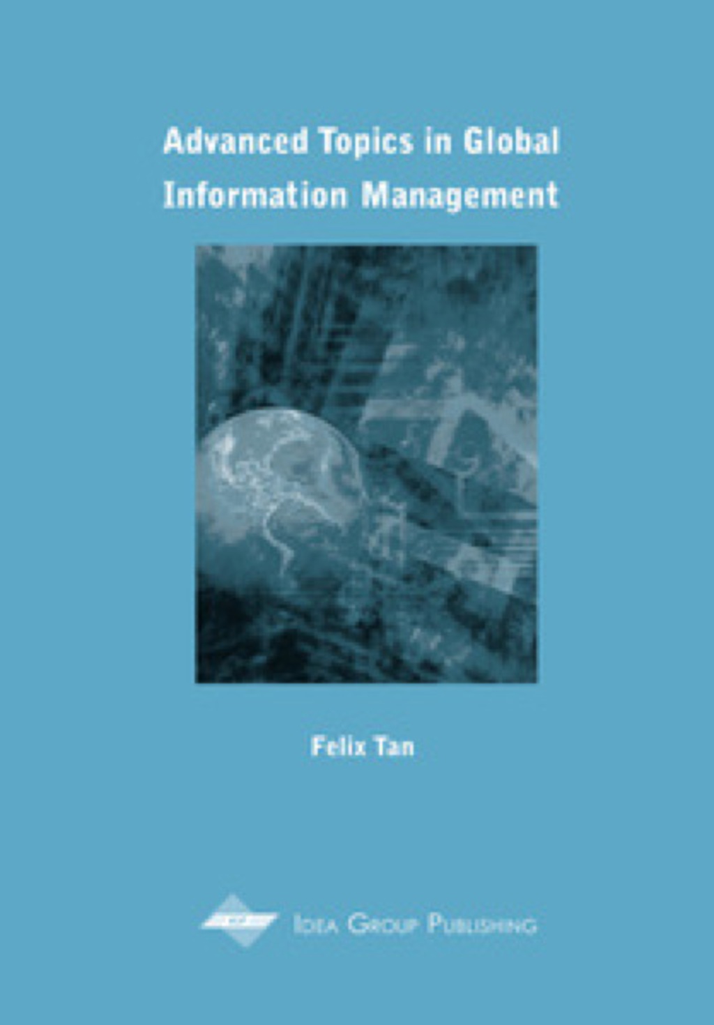 Advanced Topics in Global Information Management, Volume 1 â€“ PDF/EPUB ...