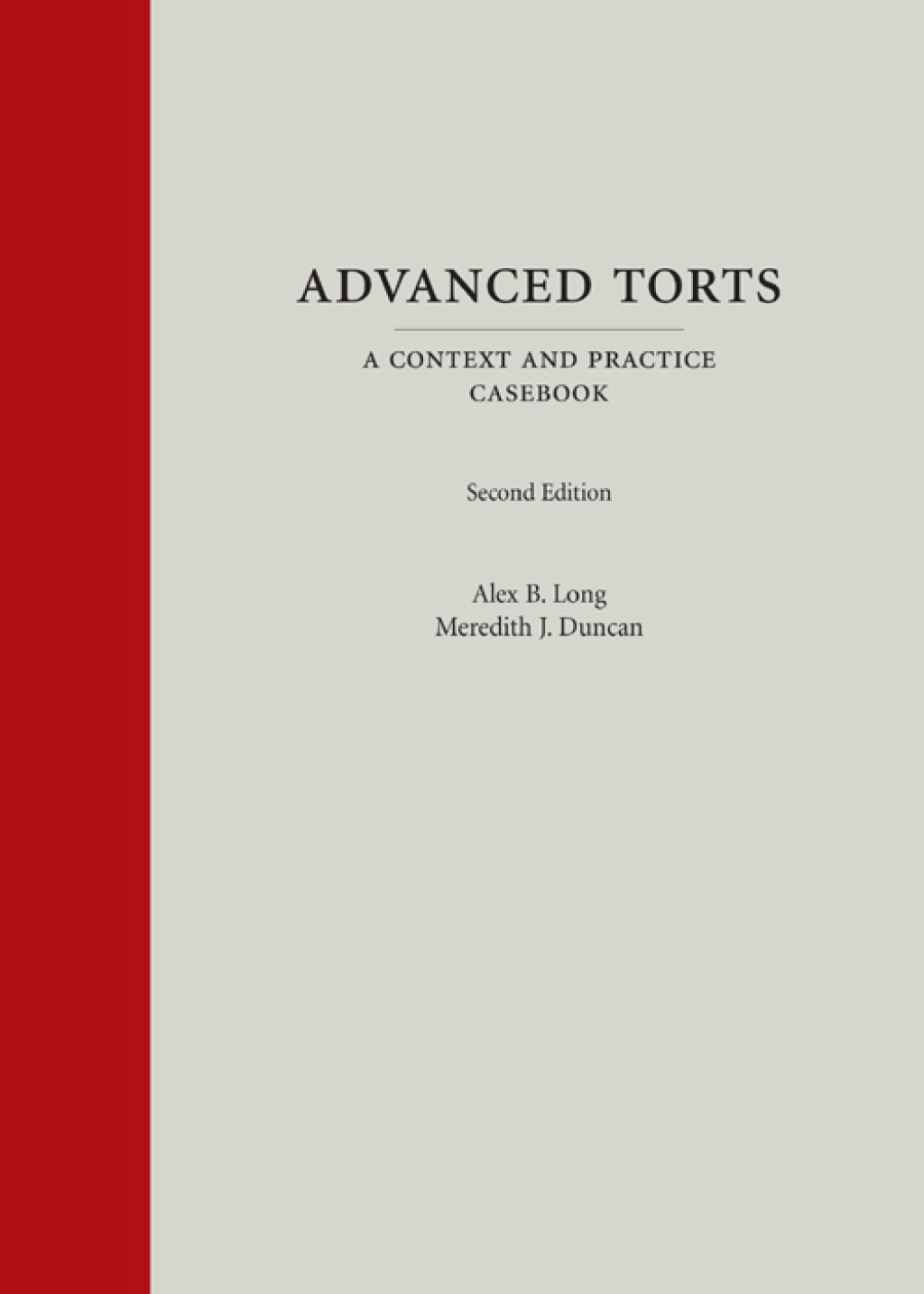 Advanced Torts: A Context and Practice Casebook 2nd Edition â€“ PDF/EPUB Version Downloadable