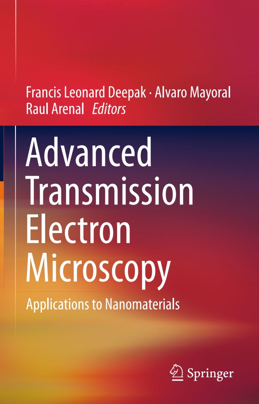 Advanced Transmission Electron Microscopy Applications to Nanomaterials â€“ PDF/EPUB Version Downloadable