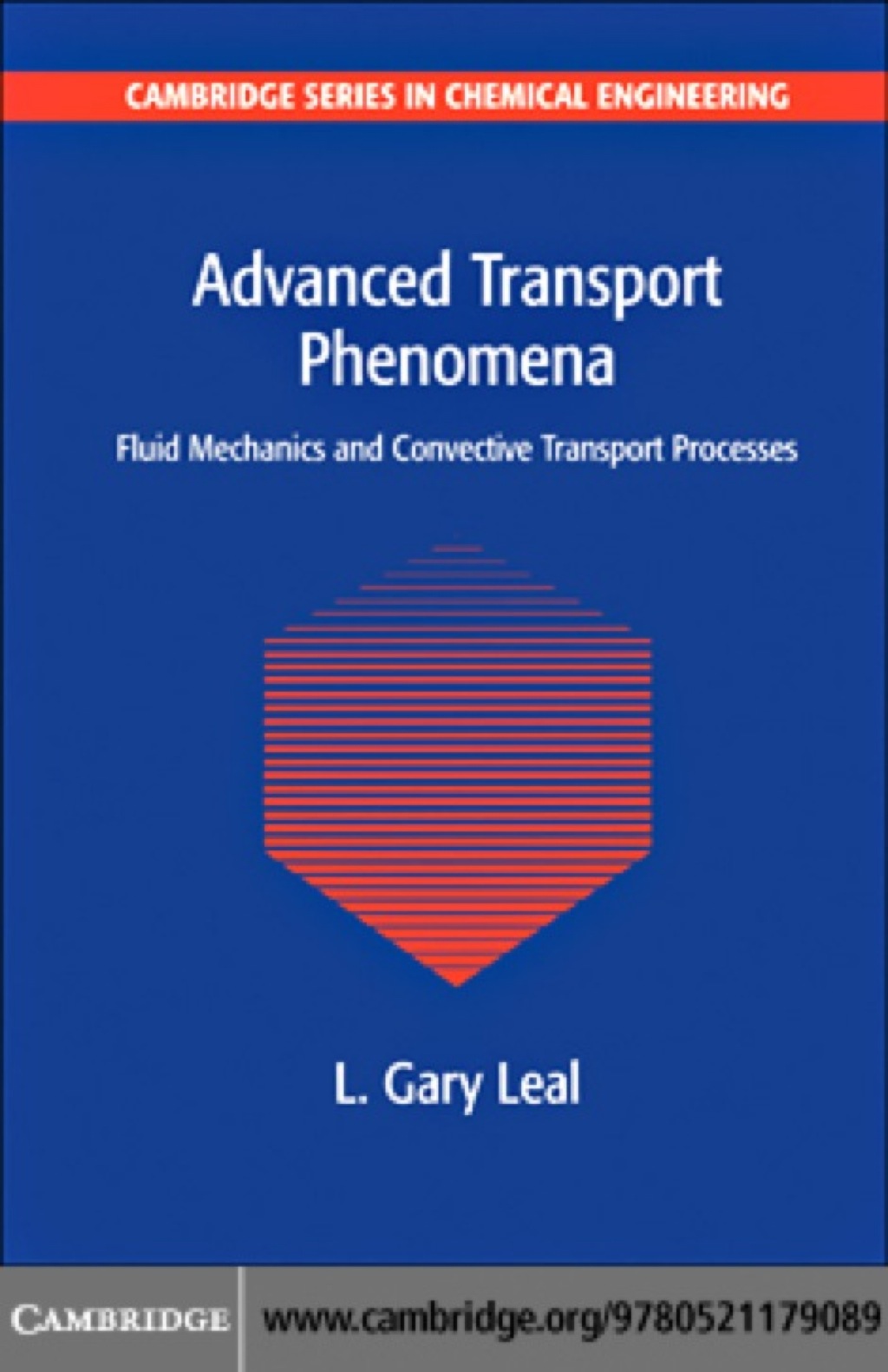 Advanced Transport Phenomena Fluid Mechanics and Convective Transport Processes 1st Edition â€“ PDF/EPUB Version Downloadable