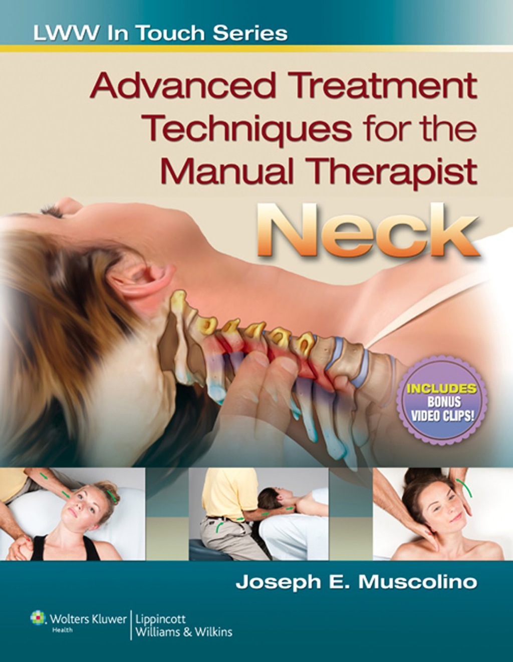 Advanced Treatment Techniques for Manual Therapist: Neck 1st Edition â€“ PDF/EPUB Version Downloadable