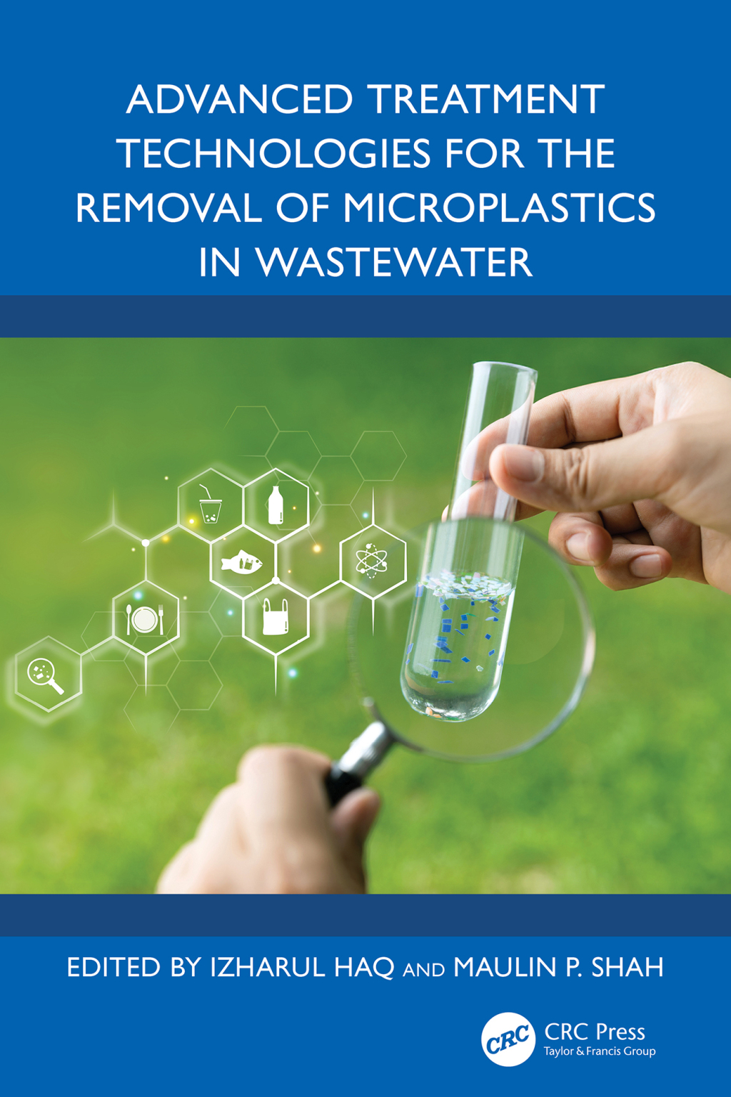 Advanced Treatment Technologies for the Removal of Microplastics in Wastewater 1st Edition â€“ PDF/EPUB Version Downloadable