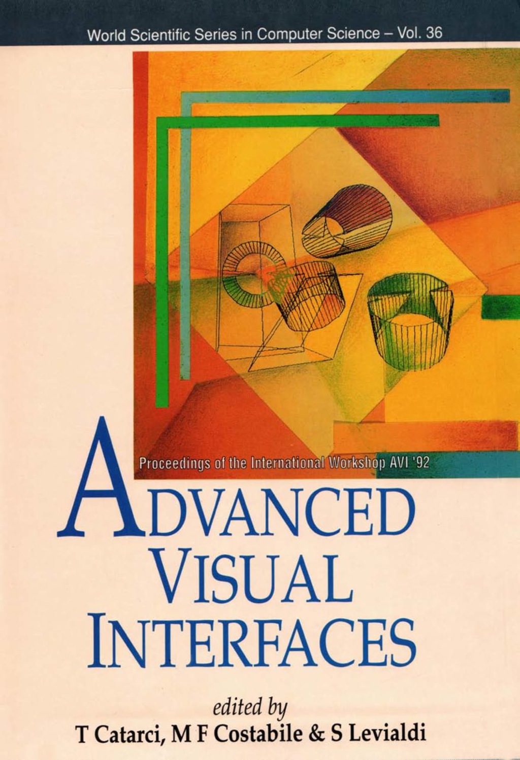 Advanced Visual Interfaces - Proceedings Of The International Workshop Avi '92 â€“ PDF/EPUB Version Downloadable