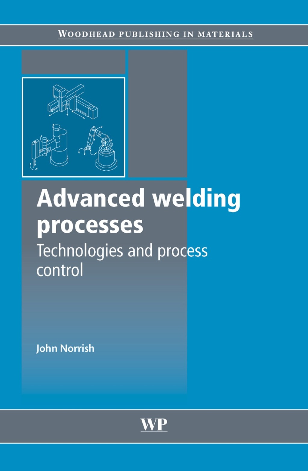 Advanced Welding Processes â€“ PDF/EPUB Version Downloadable