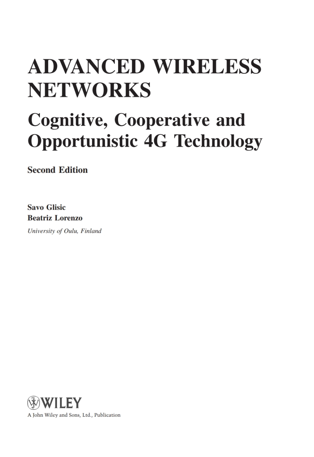 Advanced Wireless Networks Cognitive, Cooperative and Opportunistic 4G Technology 2nd Edition â€“ PDF/EPUB Version Downloadable