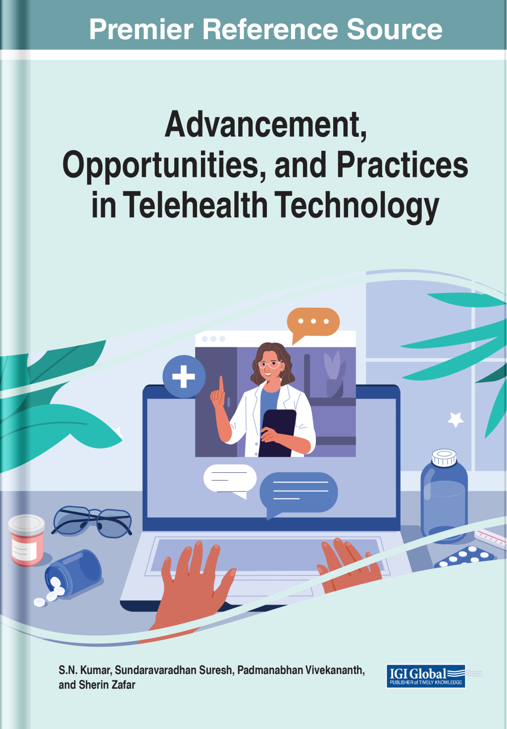 Advancement, Opportunities, and Practices in Telehealth Technology â€“ PDF/EPUB Version Downloadable