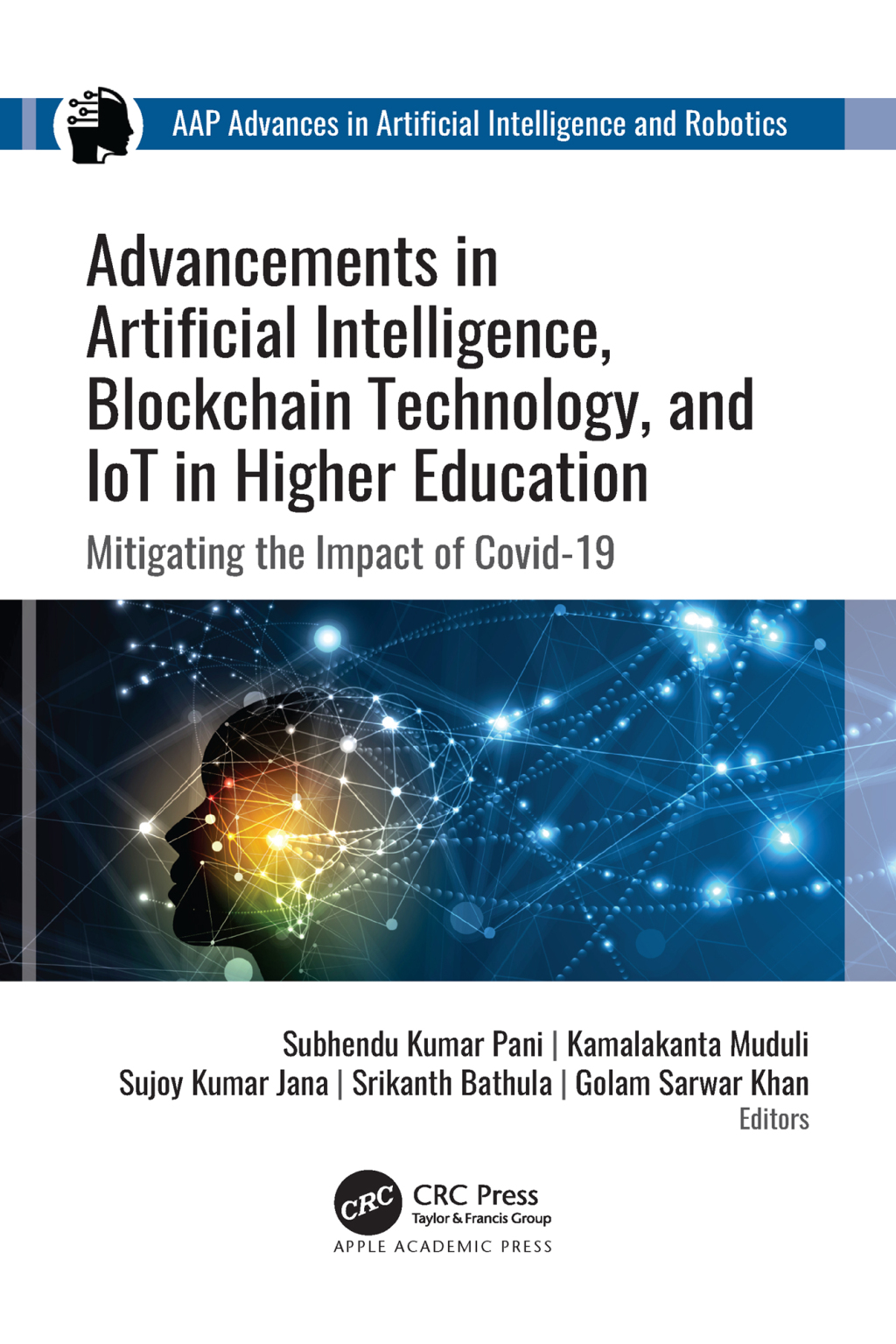 Advancements in Artificial Intelligence, Blockchain Technology, and IoT in Higher Education Mitigating the Impact of COVID-19 1st Edition â€“ PDF/EPUB Version Downloadable