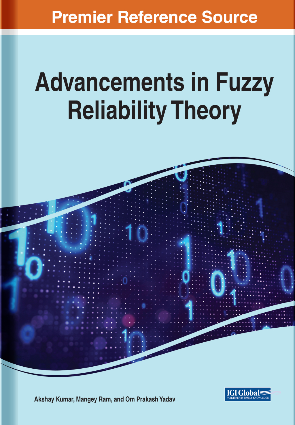 Advancements in Fuzzy Reliability Theory â€“ PDF/EPUB Version Downloadable