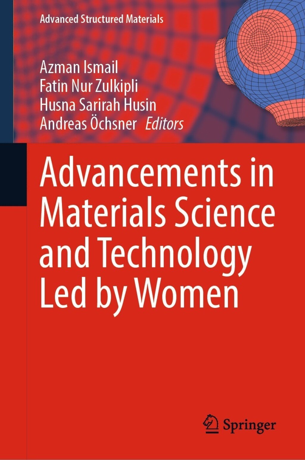 Advancements in Materials Science and Technology Led by Women â€“ PDF/EPUB Version Downloadable