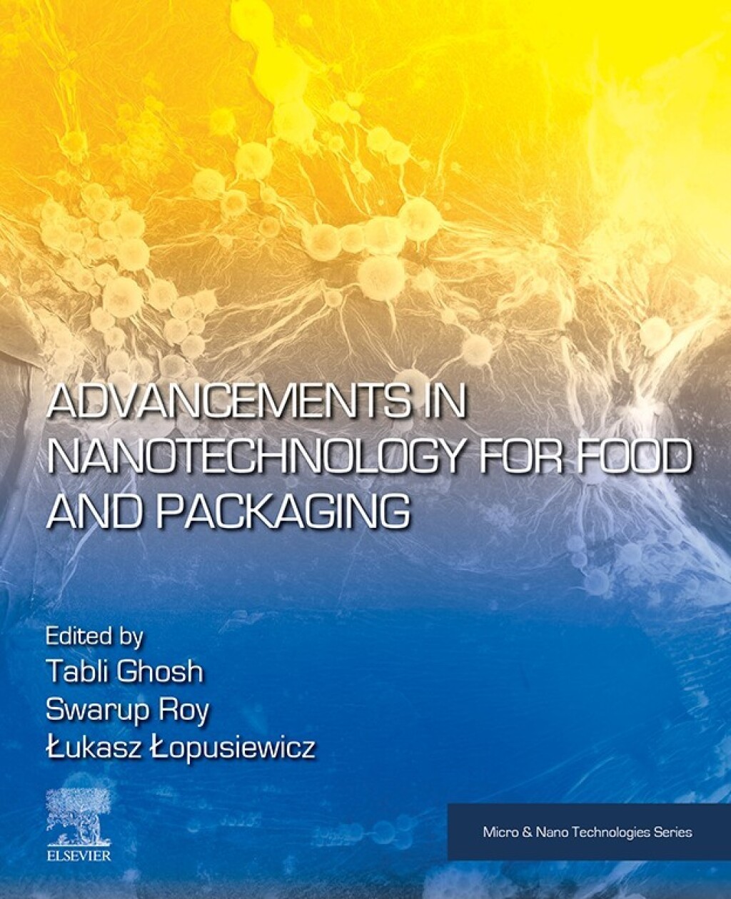 Advancements in Nanotechnology for Food and Packaging â€“ PDF/EPUB Version Downloadable