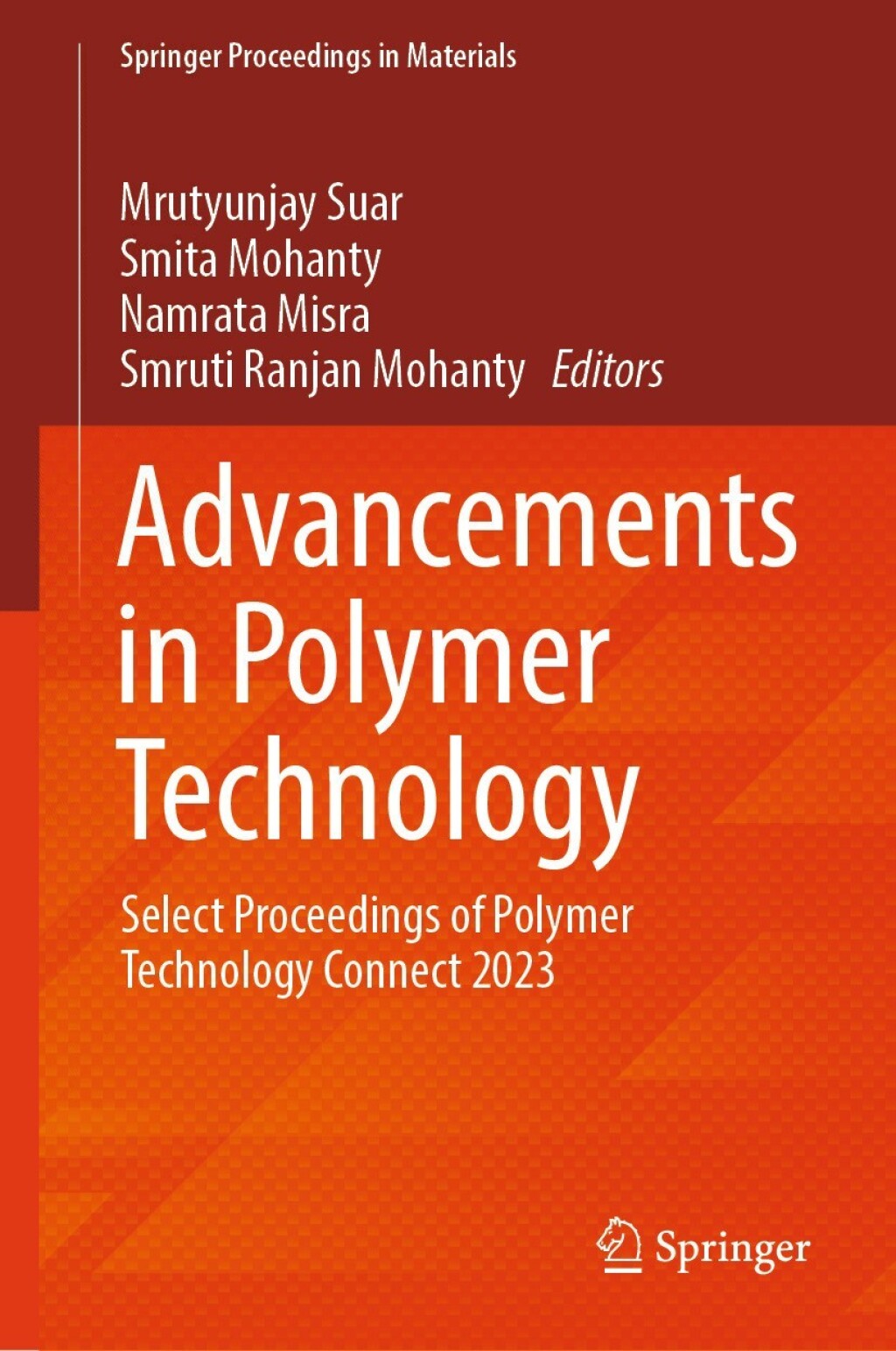 Advancements in Polymer Technology Select Proceedings of Polymer ...