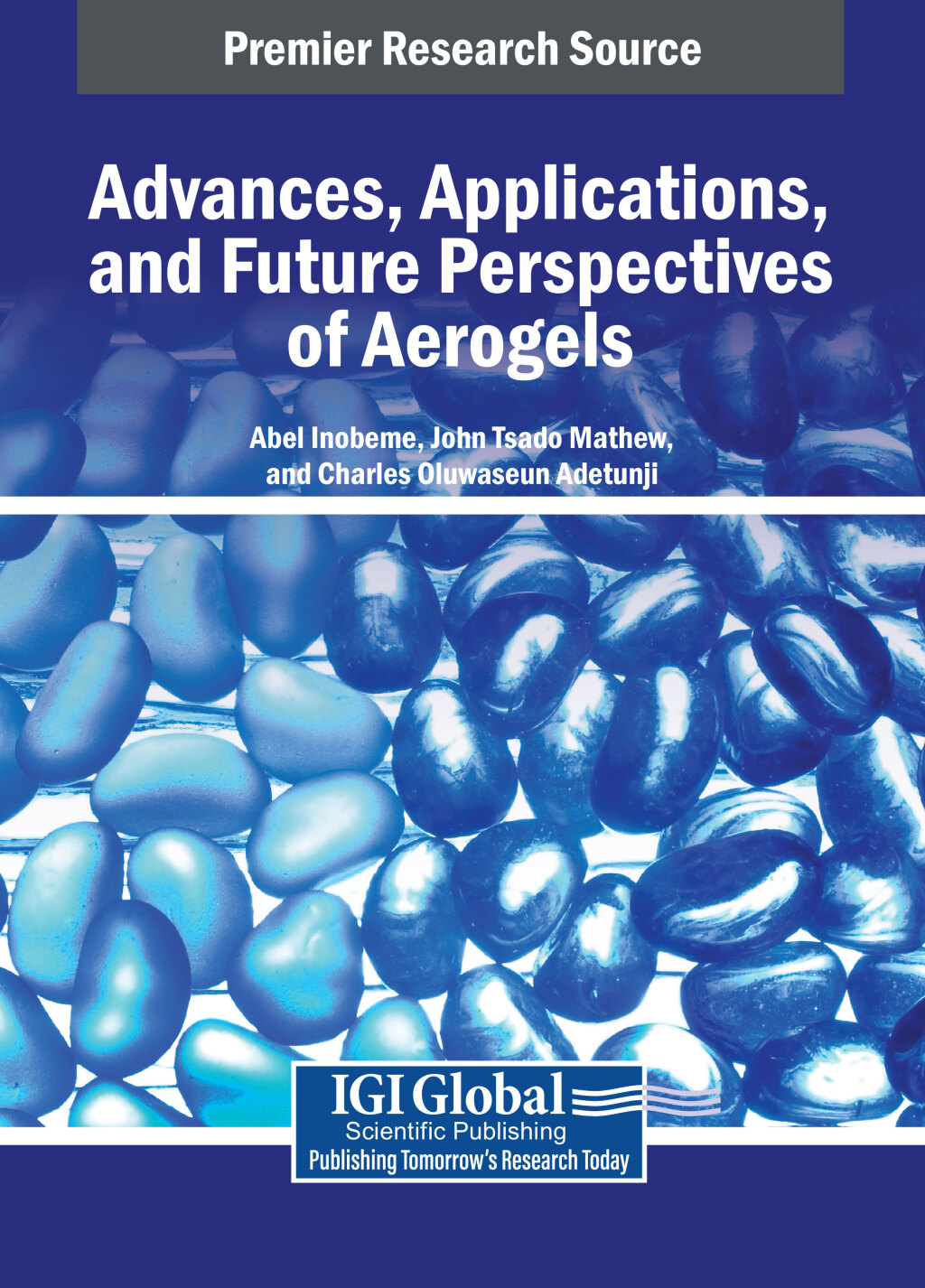 Advances, Applications, and Future Perspectives of Aerogels â€“ PDF/EPUB Version Downloadable