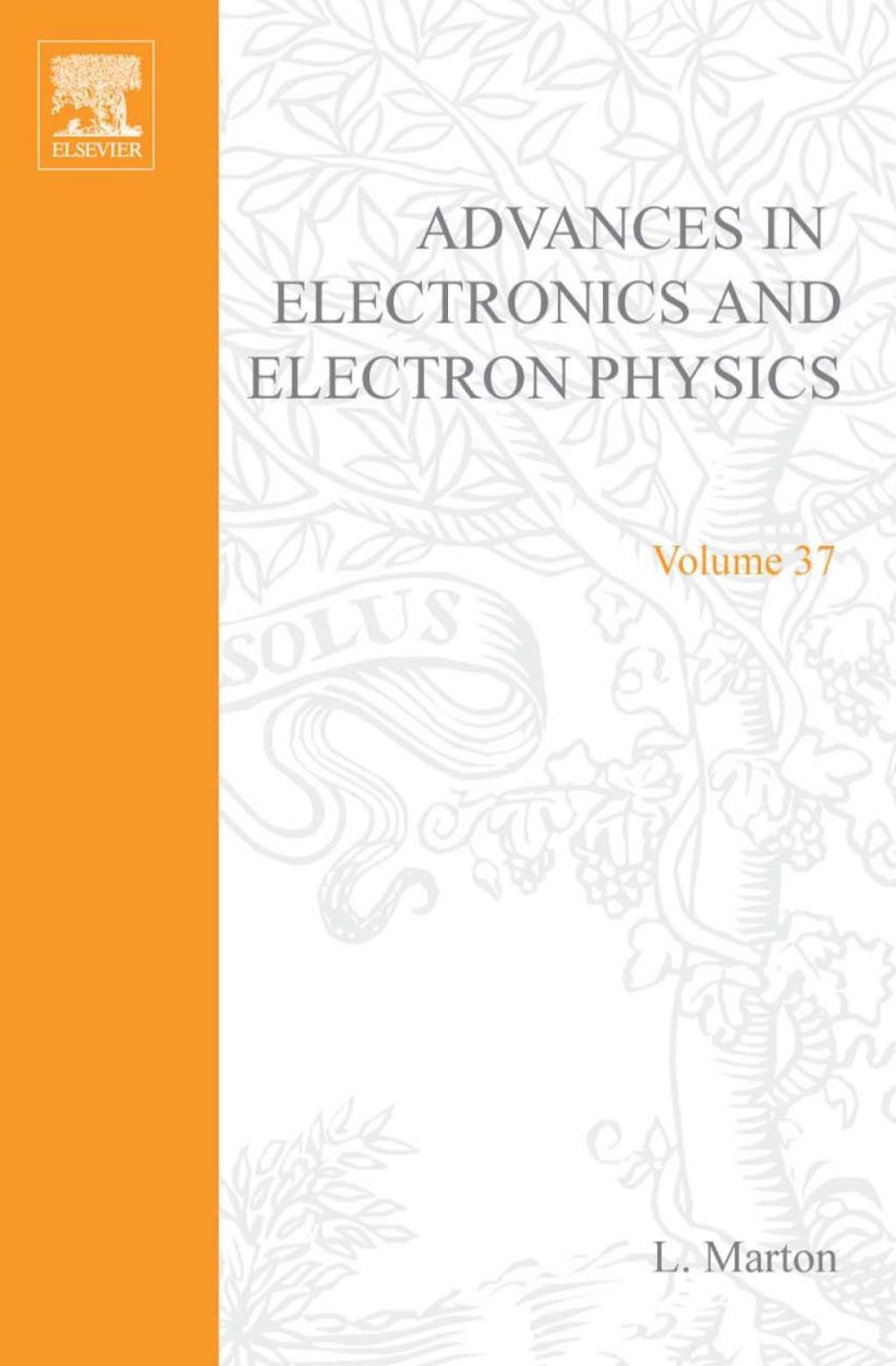 ADVANCES ELECTRONC &ELECTRON PHYSICS V37  â€“ PDF/EPUB Version Downloadable