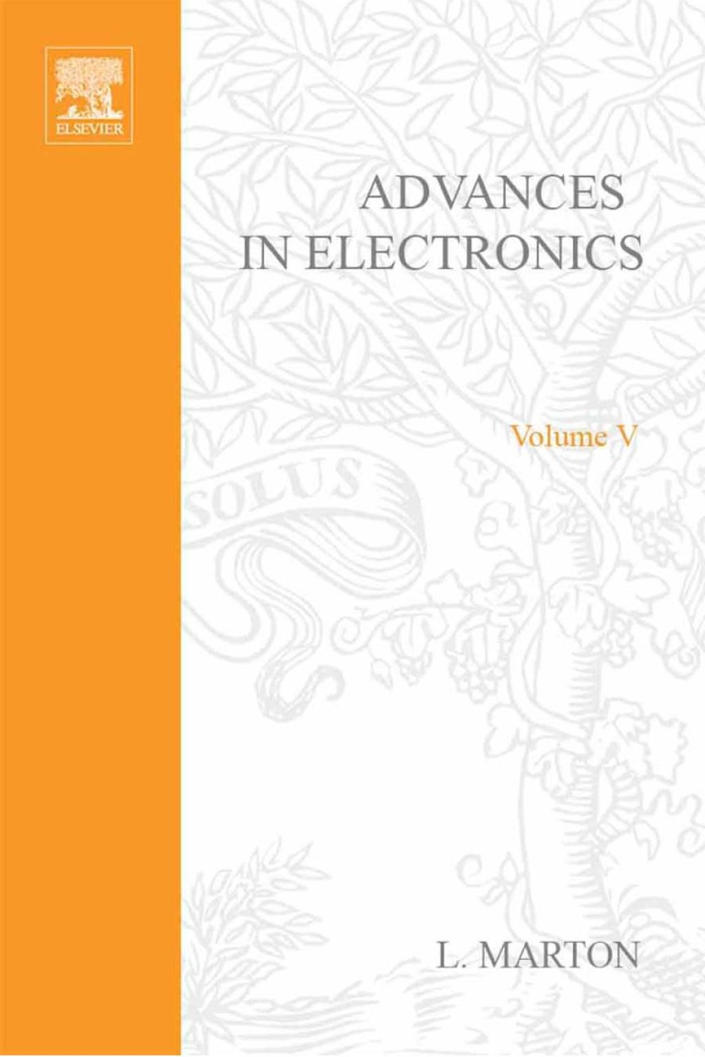 ADVANCES ELECTRONIC &ELECTRON PHYSICS V5  â€“ PDF/EPUB Version Downloadable