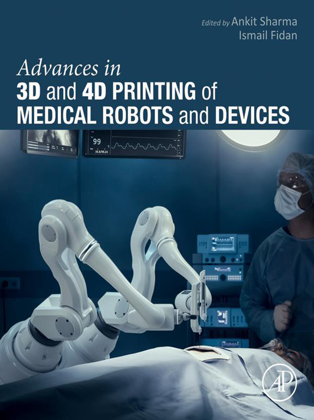 Advances in 3D and 4D Printing of Medical Robots and Devices â€“ PDF ...