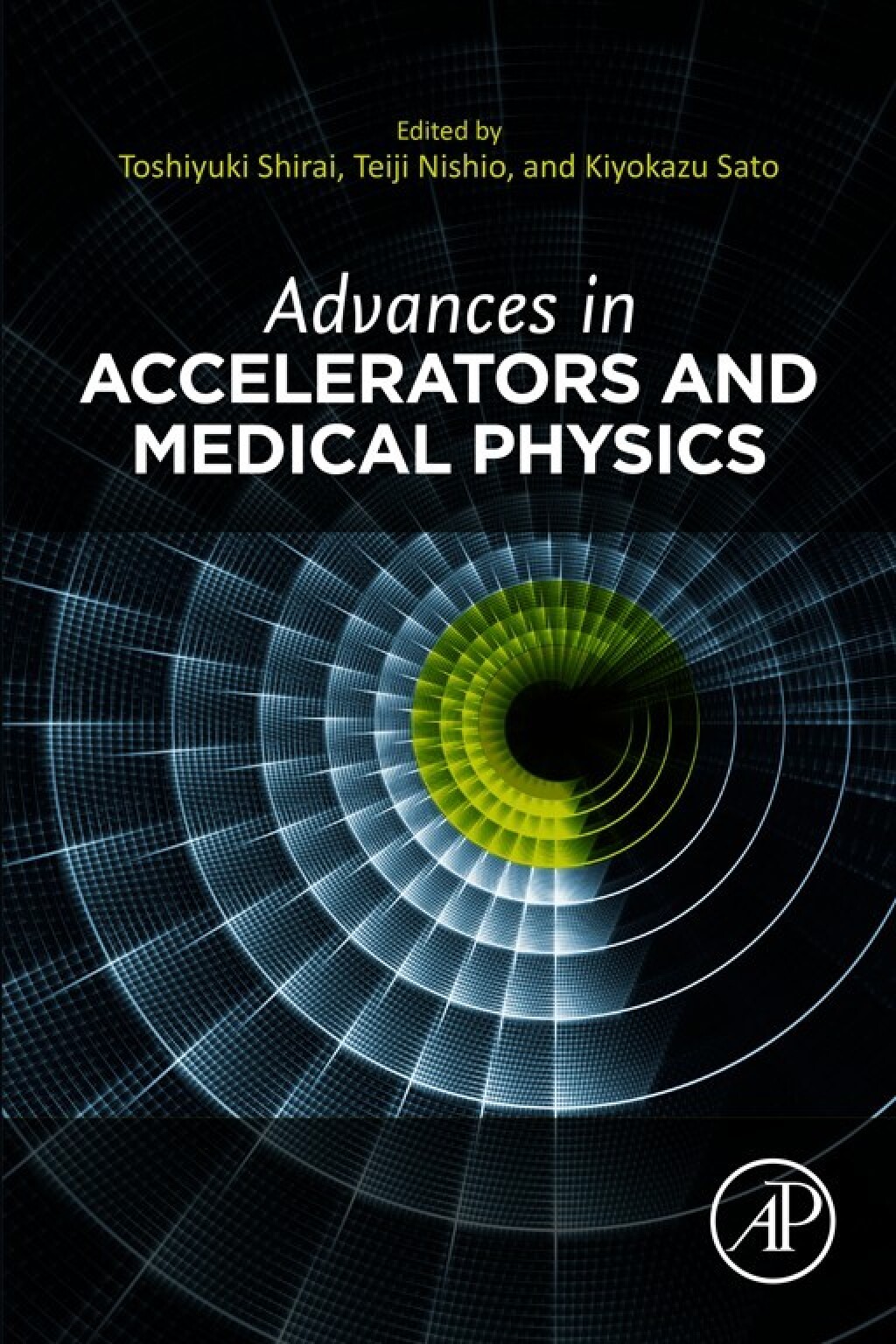 Advances in Accelerators and Medical Physics 1st Edition â€“ PDF/EPUB Version Downloadable