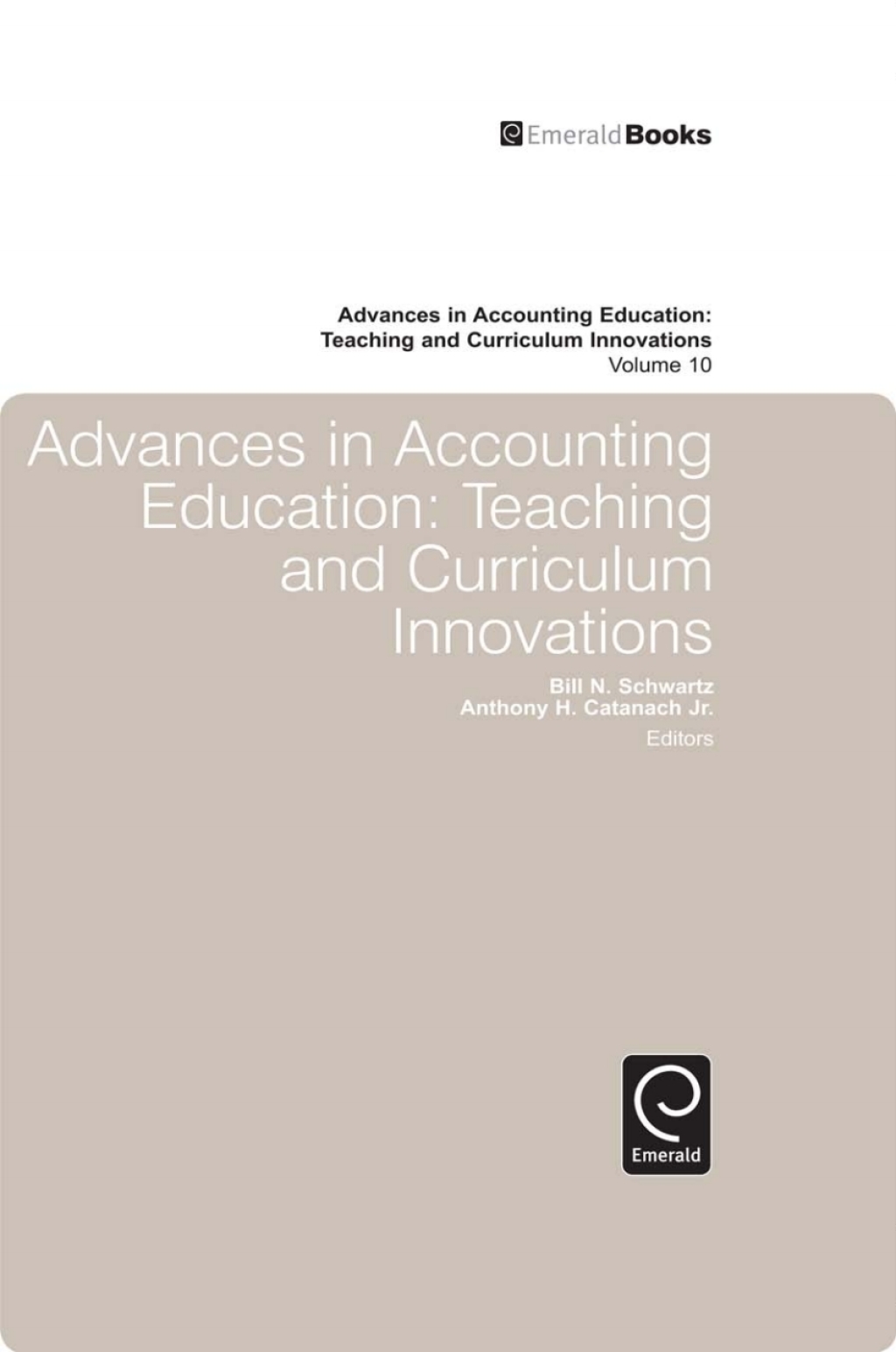 Advances in Accounting Education Teaching and Curriculum Innovations â€“ PDF/EPUB Version Downloadable