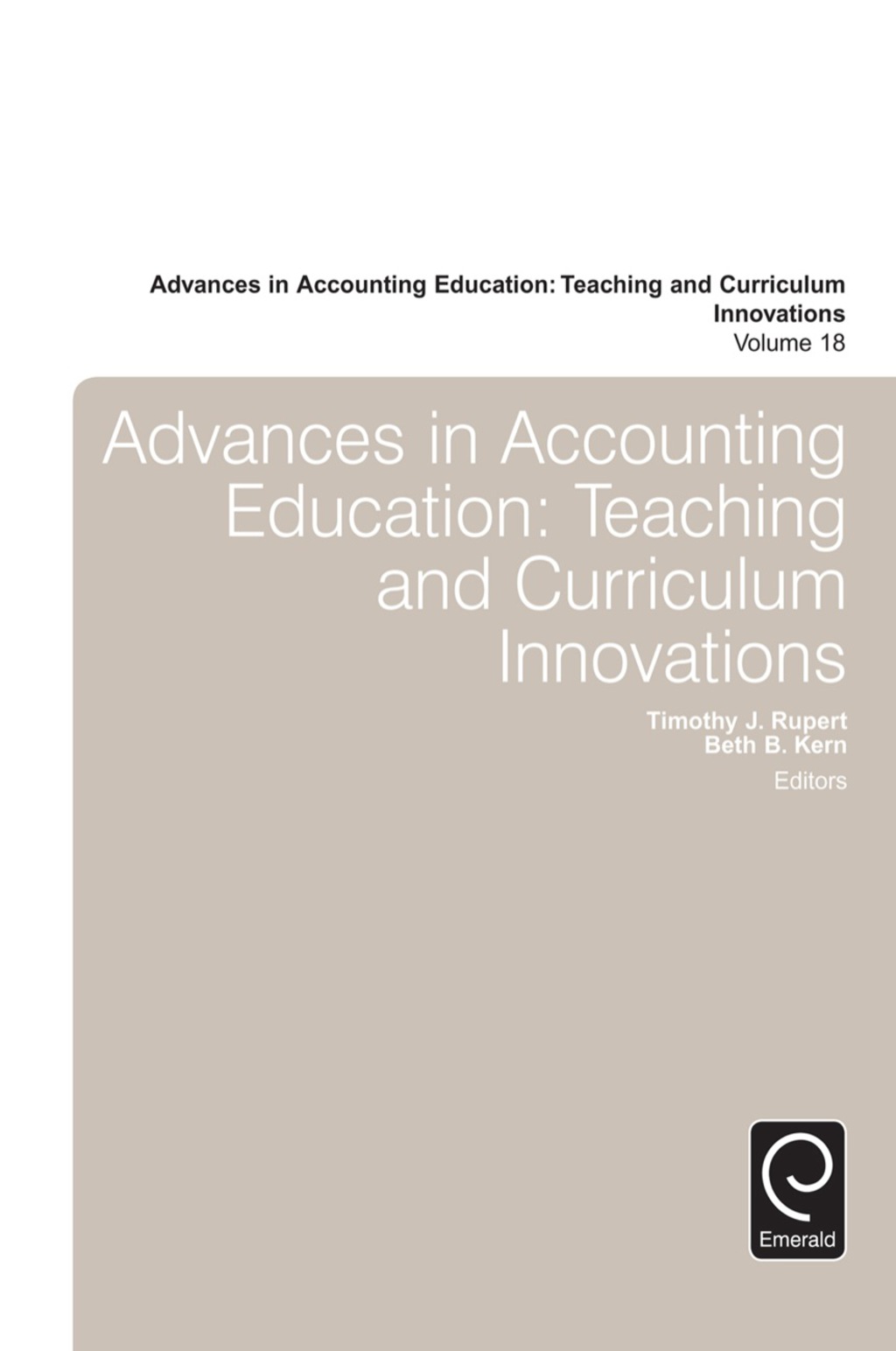 Advances in Accounting Education Teaching and Curriculum Innovations â€“ PDF/EPUB Version Downloadable