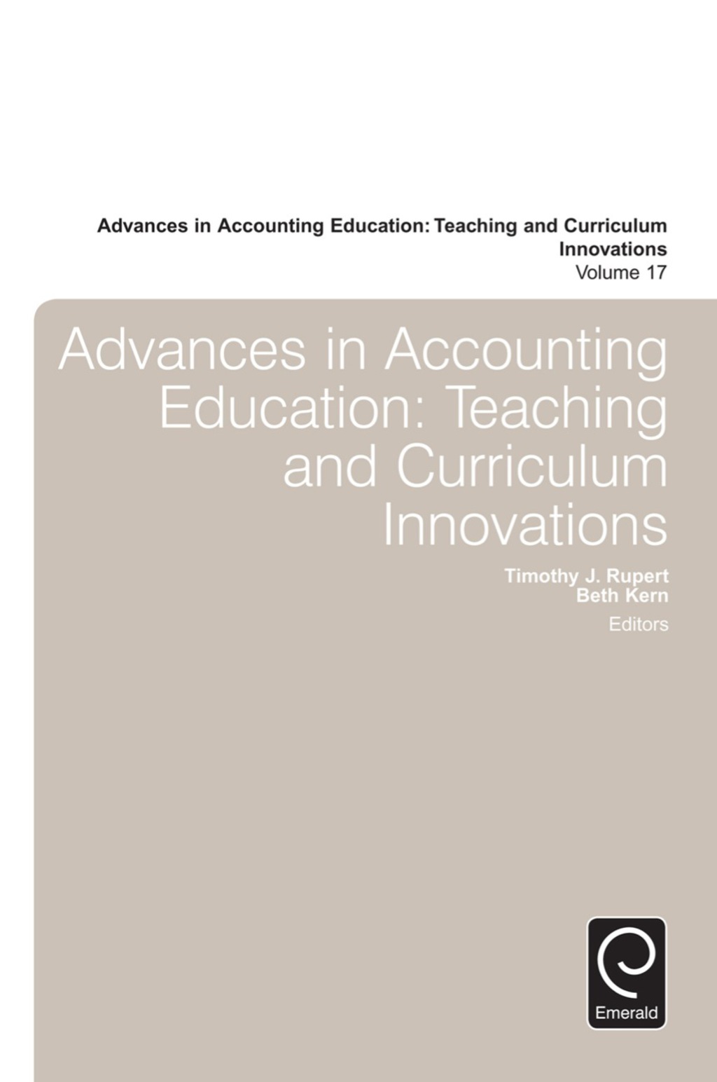 Advances in Accounting Education Teaching and Curriculum Innovations â€“ PDF/EPUB Version Downloadable