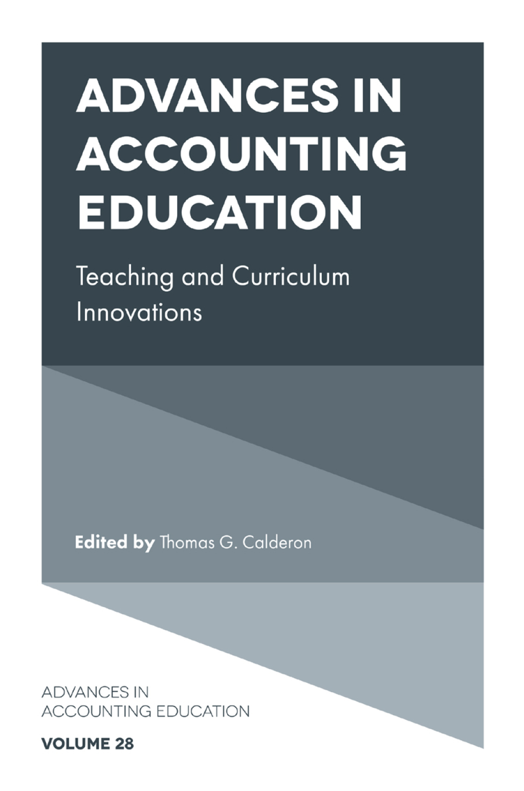 Advances in Accounting Education Teaching and Curriculum Innovations â€“ PDF/EPUB Version Downloadable