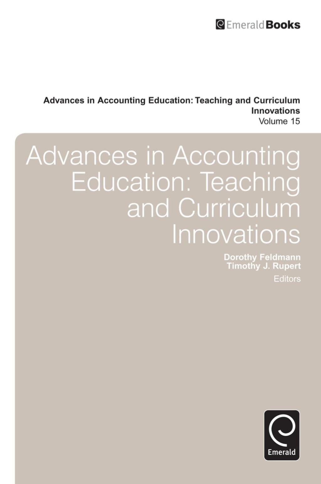 Advances in Accounting Education Teaching and Curriculum Innovations â€“ PDF/EPUB Version Downloadable