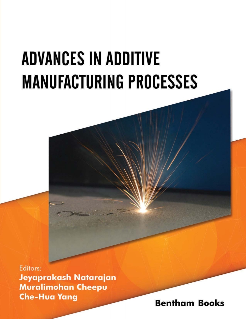 Advances in Additive Manufacturing Processes 1st Edition â€“ PDF/EPUB Version Downloadable