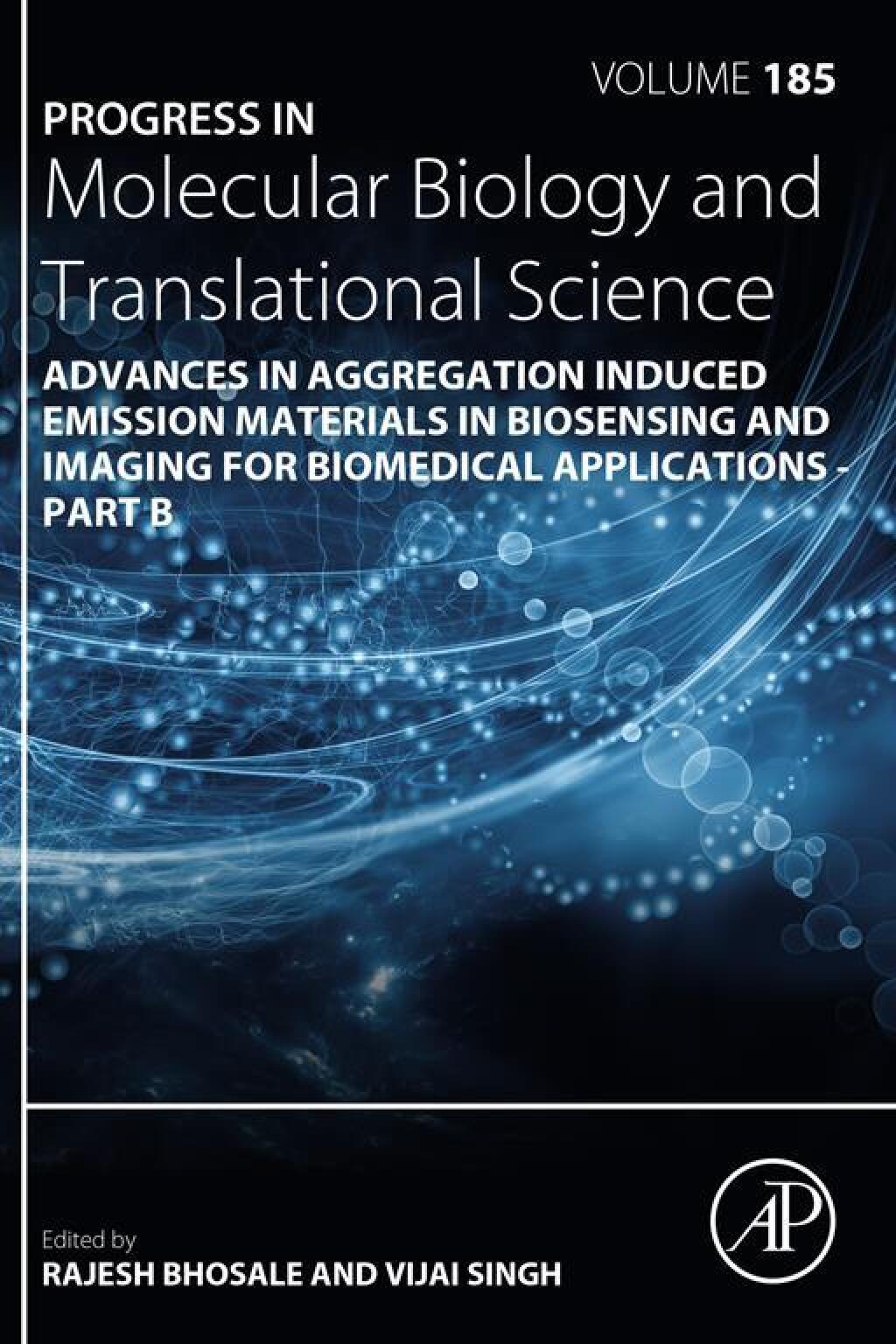 Advances in Aggregation Induced Emission Materials in Biosensing and Imaging for Biomedical Applications - Part B â€“ PDF/EPUB Version Downloadable