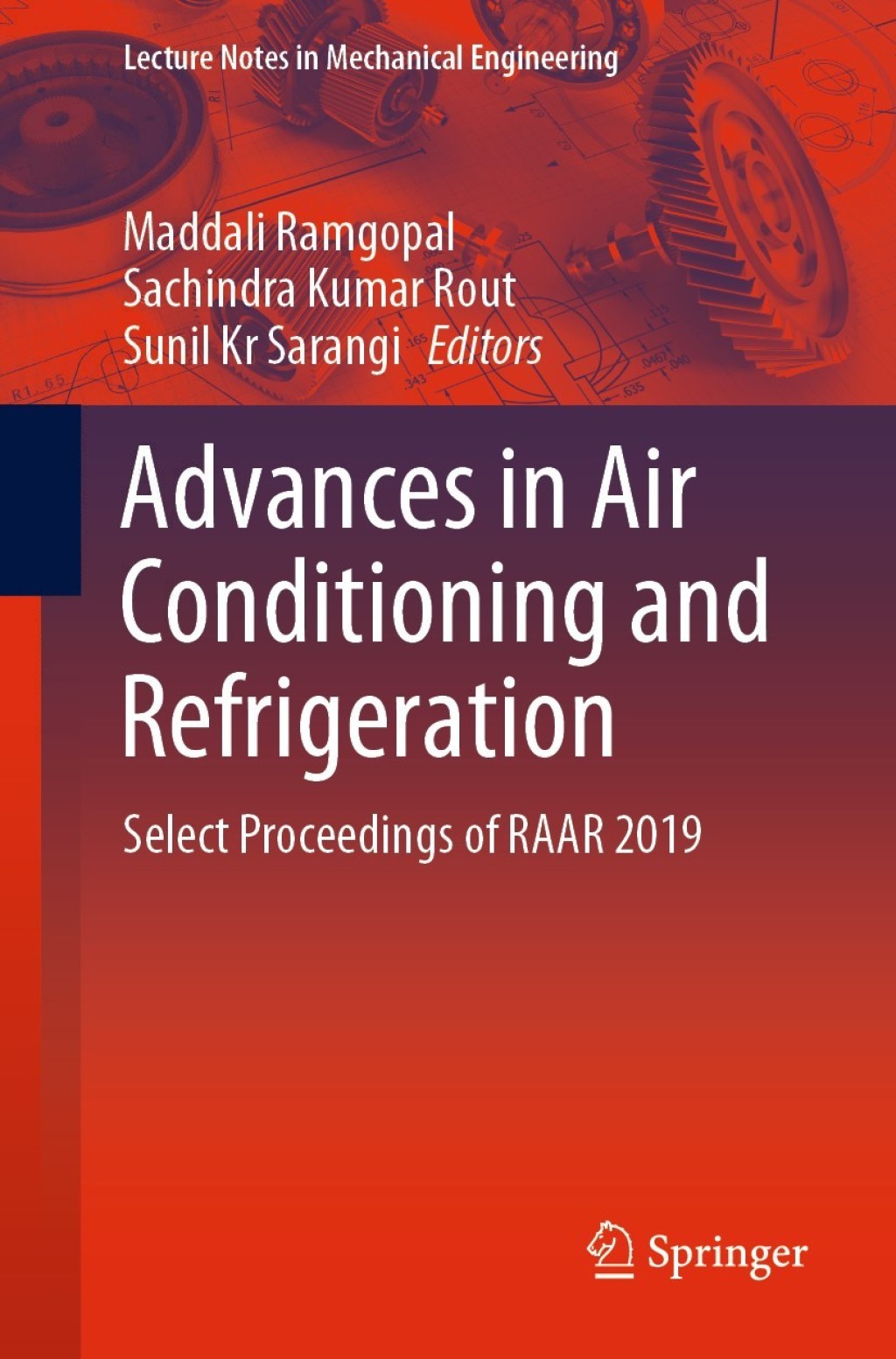 Advances in Air Conditioning and Refrigeration Select Proceedings of RAAR 2019 1st Edition â€“ PDF/EPUB Version Downloadable