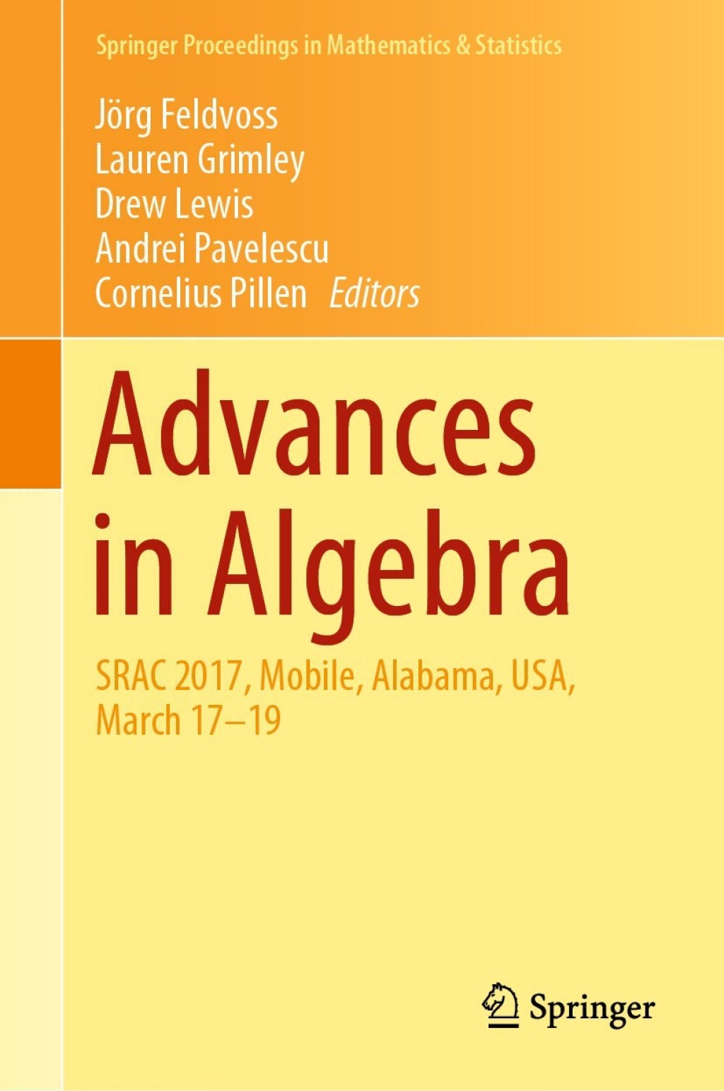 Advances in Algebra SRAC 2017, Mobile, Alabama, USA, March 17-19 â€“ PDF/EPUB Version Downloadable