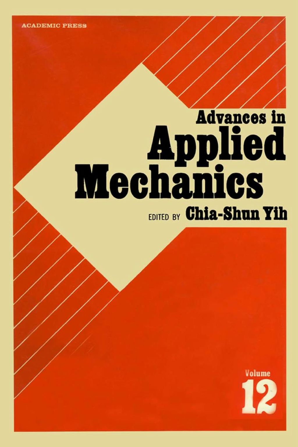 ADVANCES IN APPLIED MECHANICS VOLUME 12  â€“ PDF/EPUB Version Downloadable
