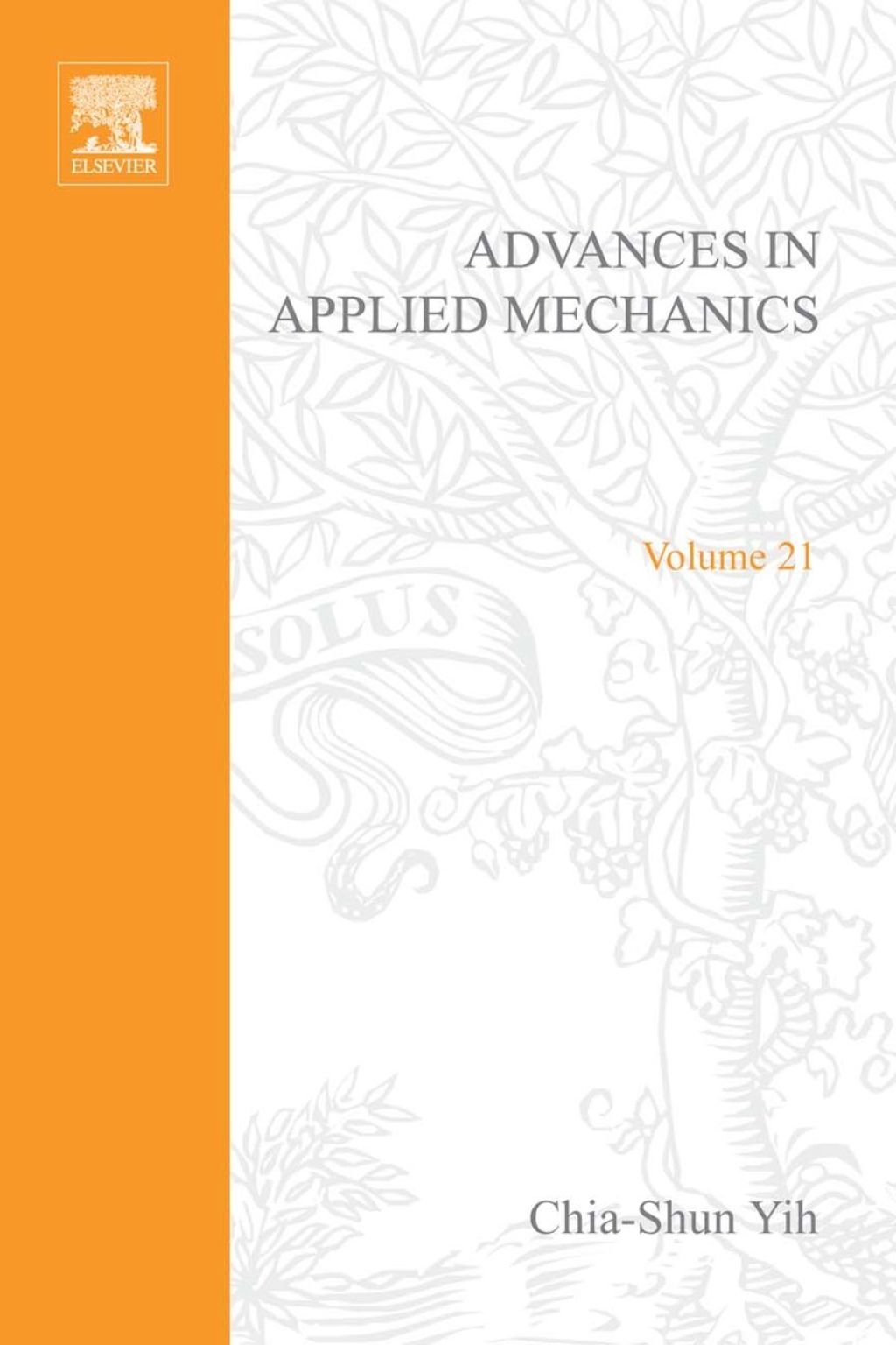 ADVANCES IN APPLIED MECHANICS VOLUME 21  â€“ PDF/EPUB Version Downloadable