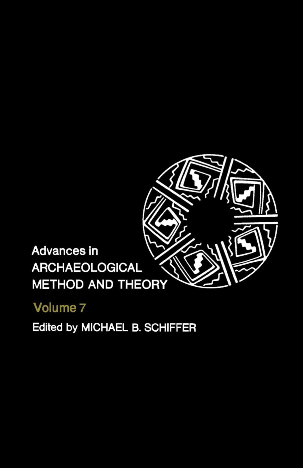 Advances in Archaeological Method and Theory  â€“ PDF/EPUB Version Downloadable