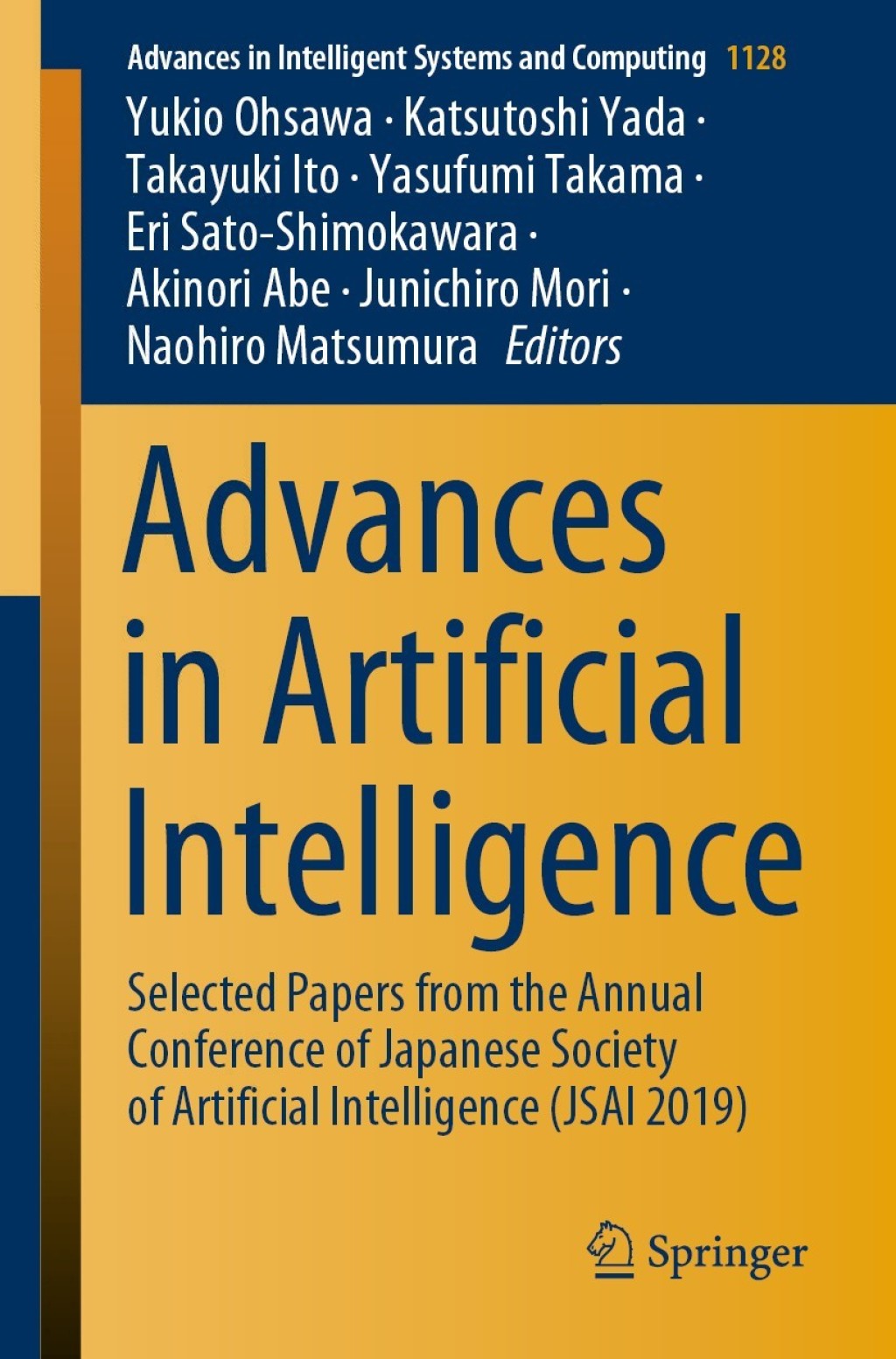 Advances in Artificial Intelligence Selected Papers from the Annual Conference of Japanese Society of Artificial Intelligence (JSAI 2019) 1st Edition â€“ PDF/EPUB Version Downloadable