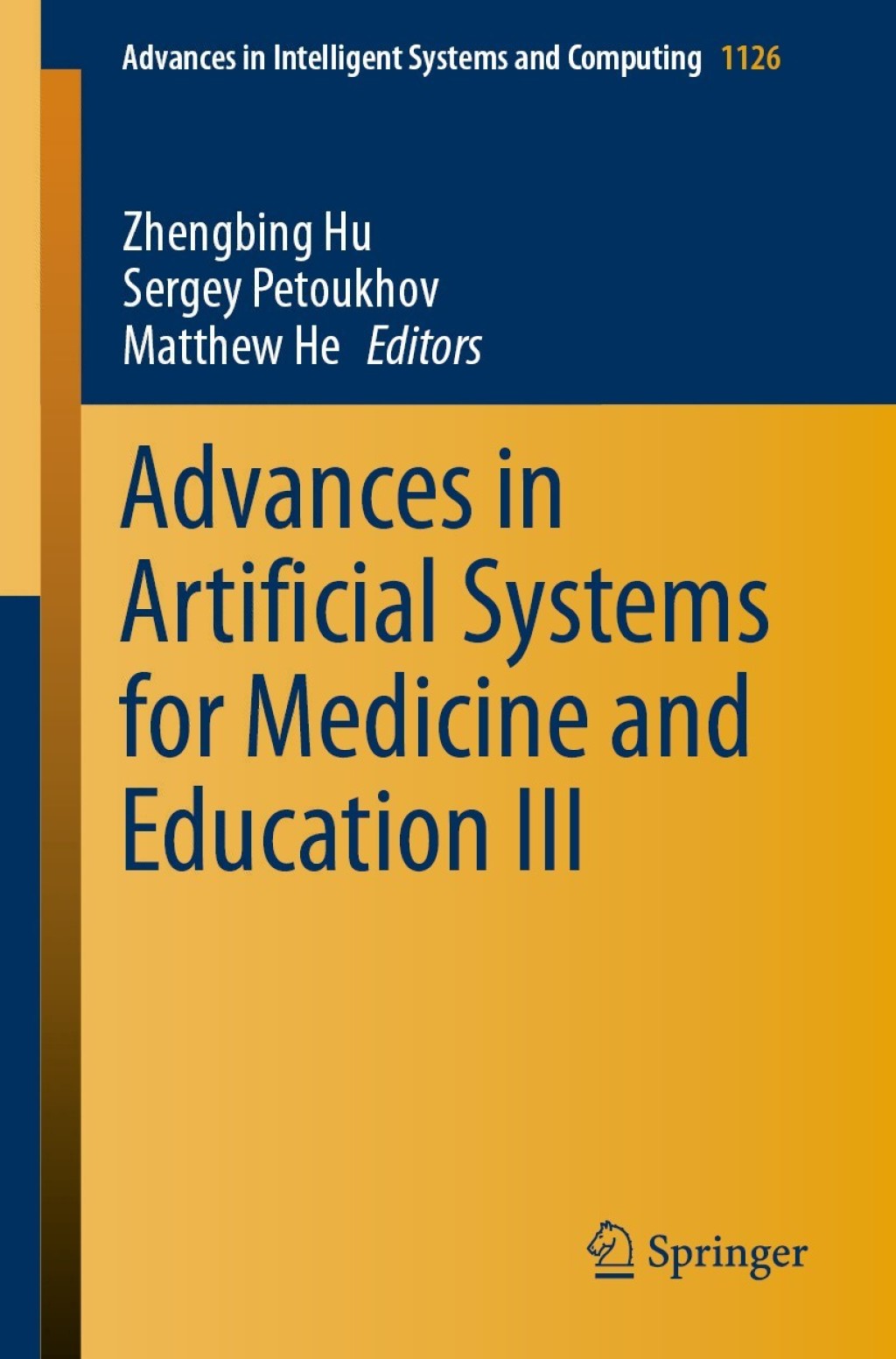 Advances in Artificial Systems for Medicine and Education III â€“ PDF/EPUB Version Downloadable