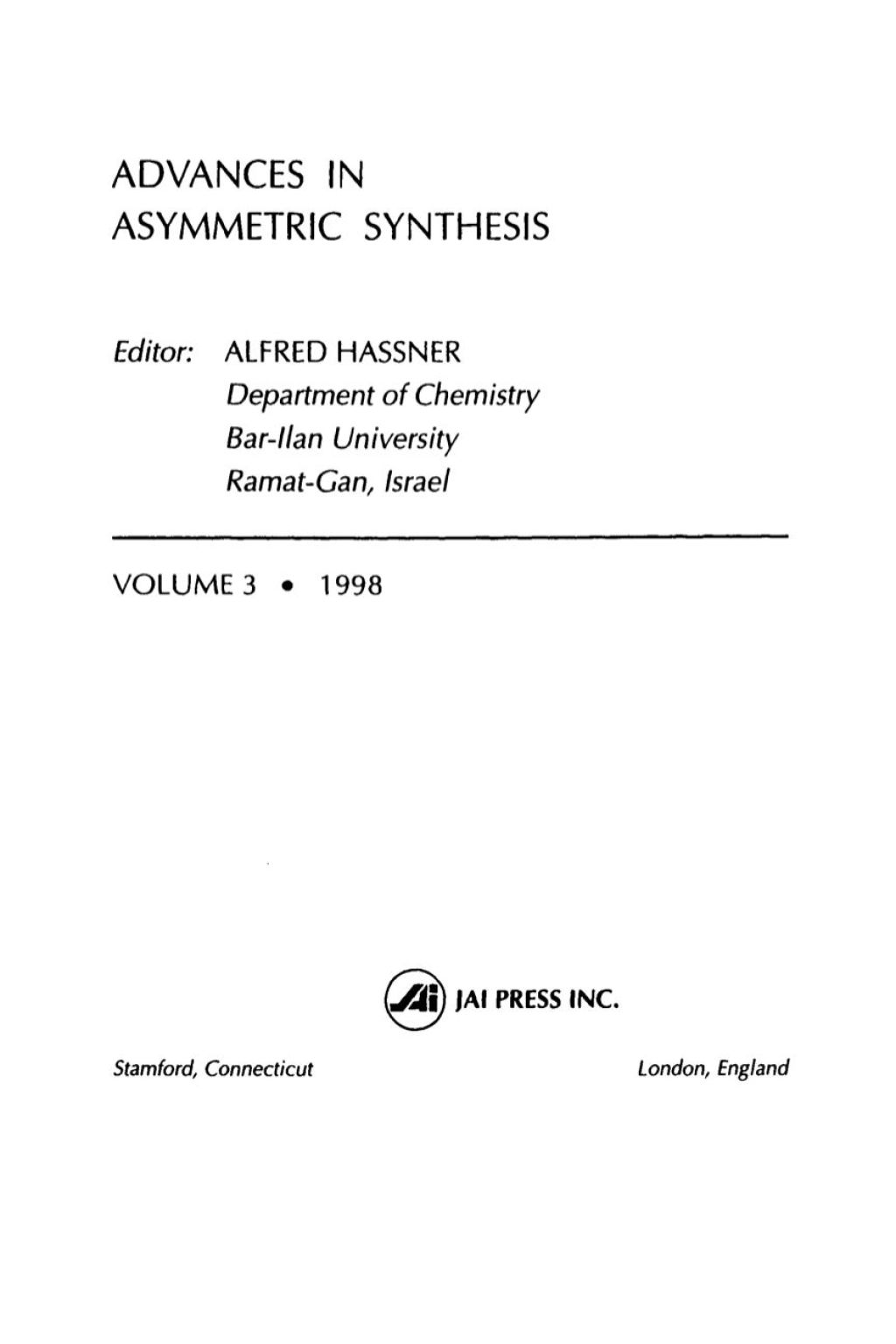 Advances in Asymmetric Synthesis, Volume 3 â€“ PDF/EPUB Version Downloadable