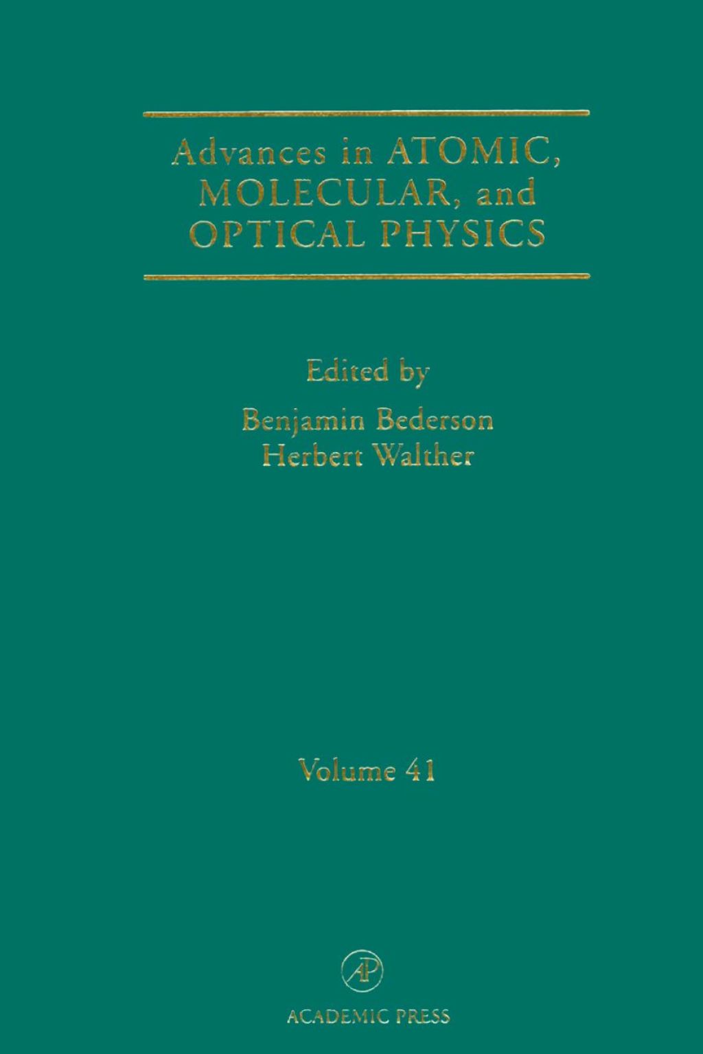 Advances in Atomic, Molecular, and Optical Physics â€“ PDF/EPUB Version Downloadable