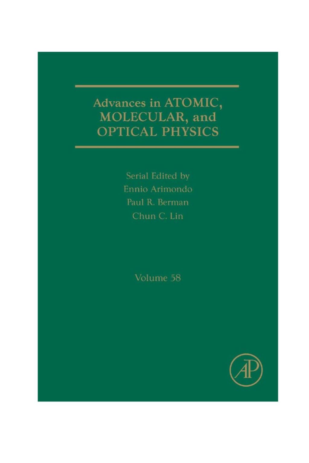 Advances in Atomic, Molecular, and Optical Physics â€“ PDF/EPUB Version Downloadable