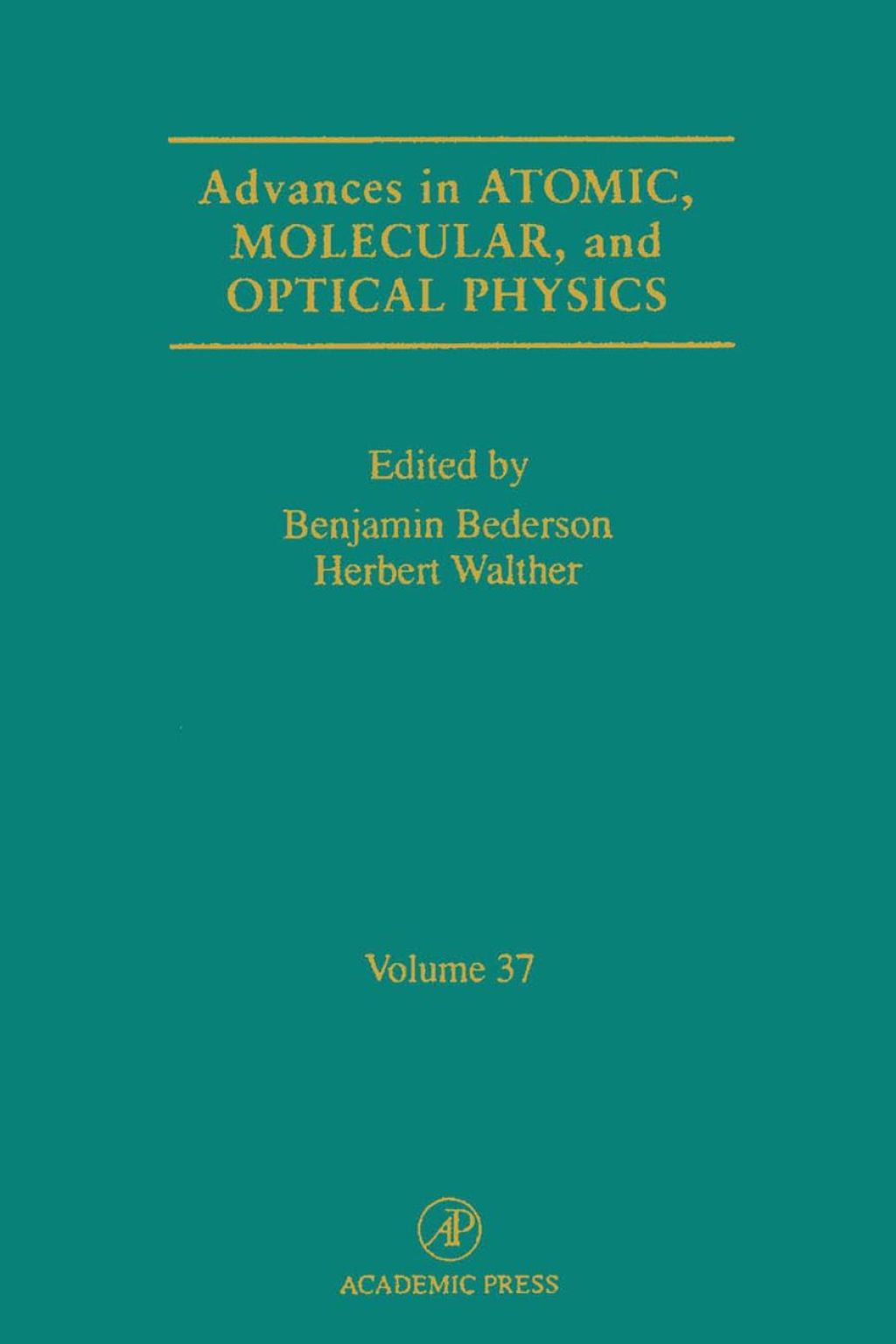 Advances in Atomic, Molecular, and Optical Physics â€“ PDF/EPUB Version Downloadable