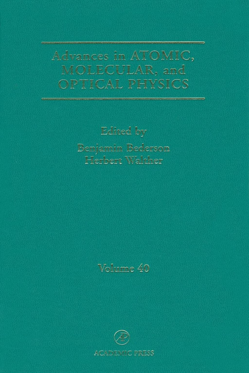 Advances in Atomic, Molecular, and Optical Physics â€“ PDF/EPUB Version Downloadable