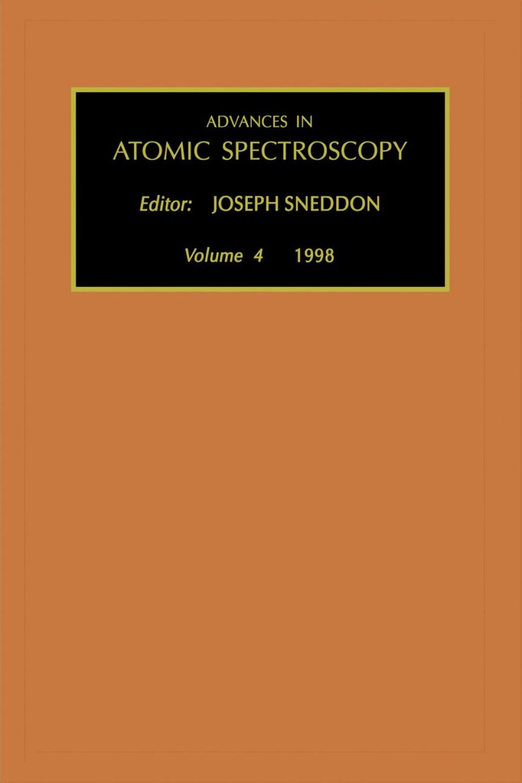 Advances in Atomic Spectroscopy, Volume 4 â€“ PDF/EPUB Version Downloadable