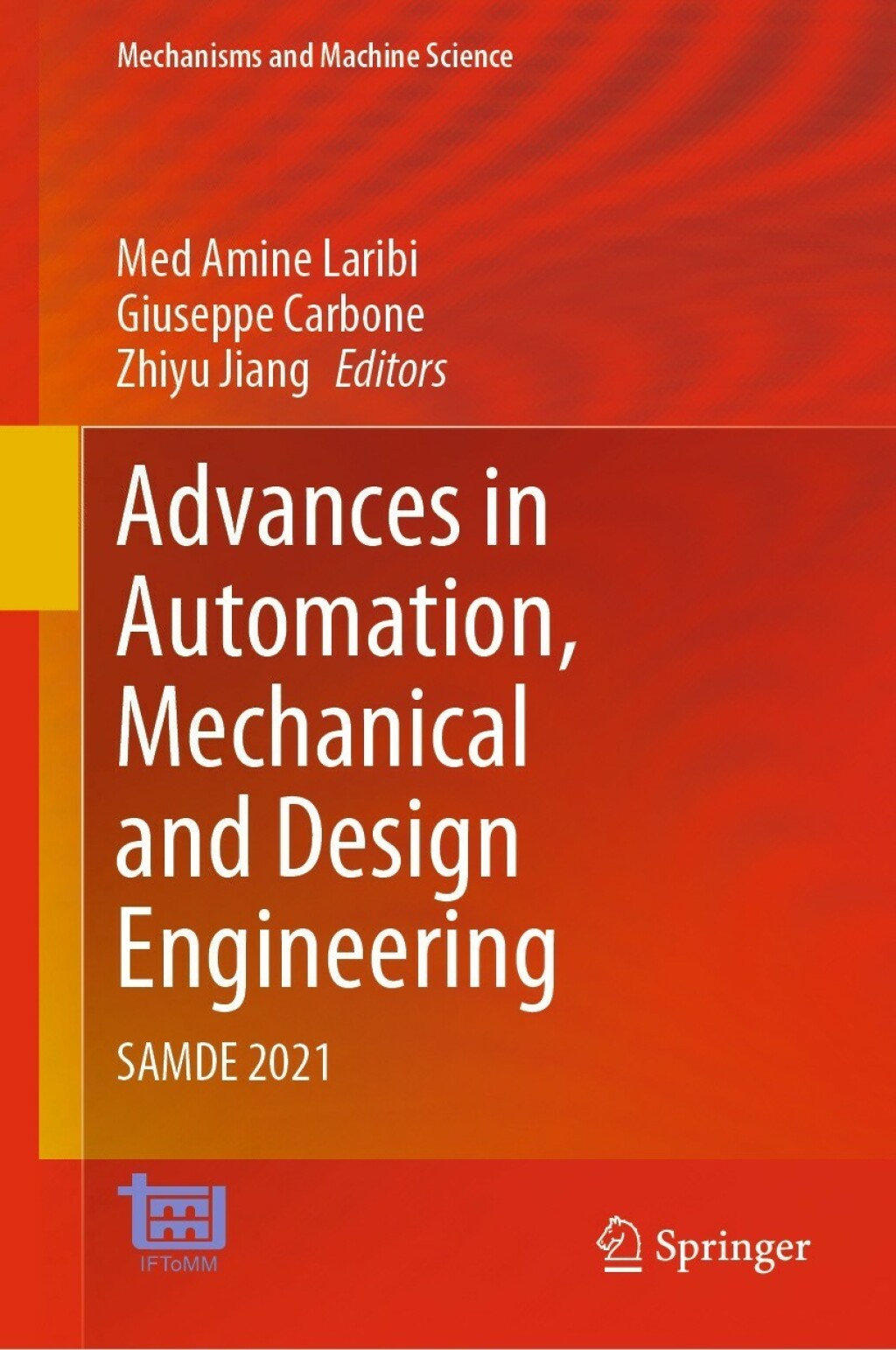 Advances in Automation, Mechanical and Design Engineering SAMDE 2021 â€“ PDF/EPUB Version Downloadable