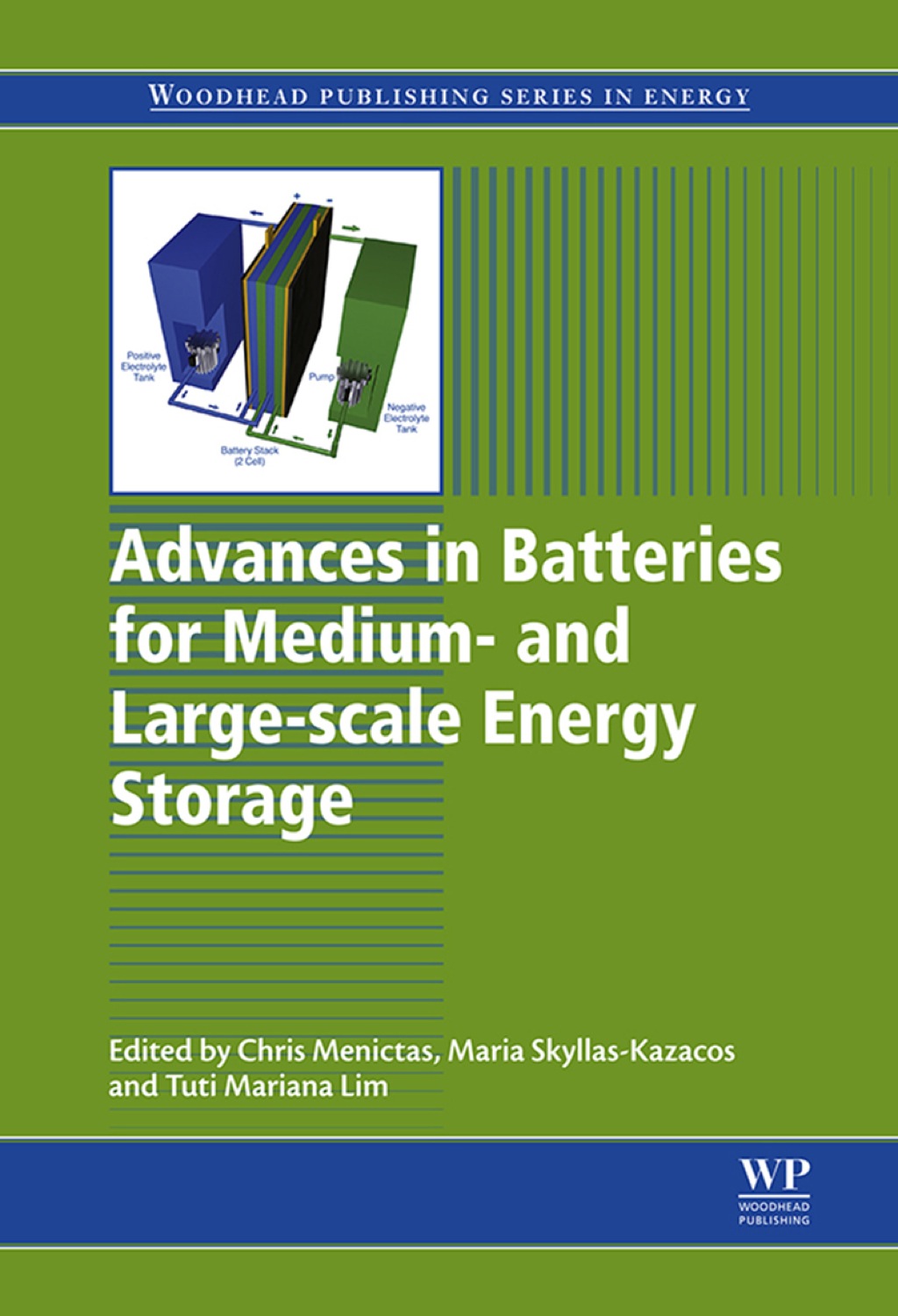 Advances in Batteries for Medium and Large-Scale Energy Storage: Types and Applications â€“ PDF/EPUB Version Downloadable