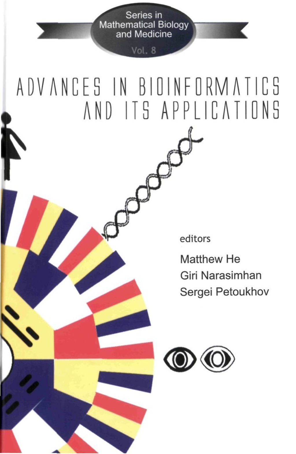 Advances In Bioinformatics And Its Applications – Proceedings Of The ...