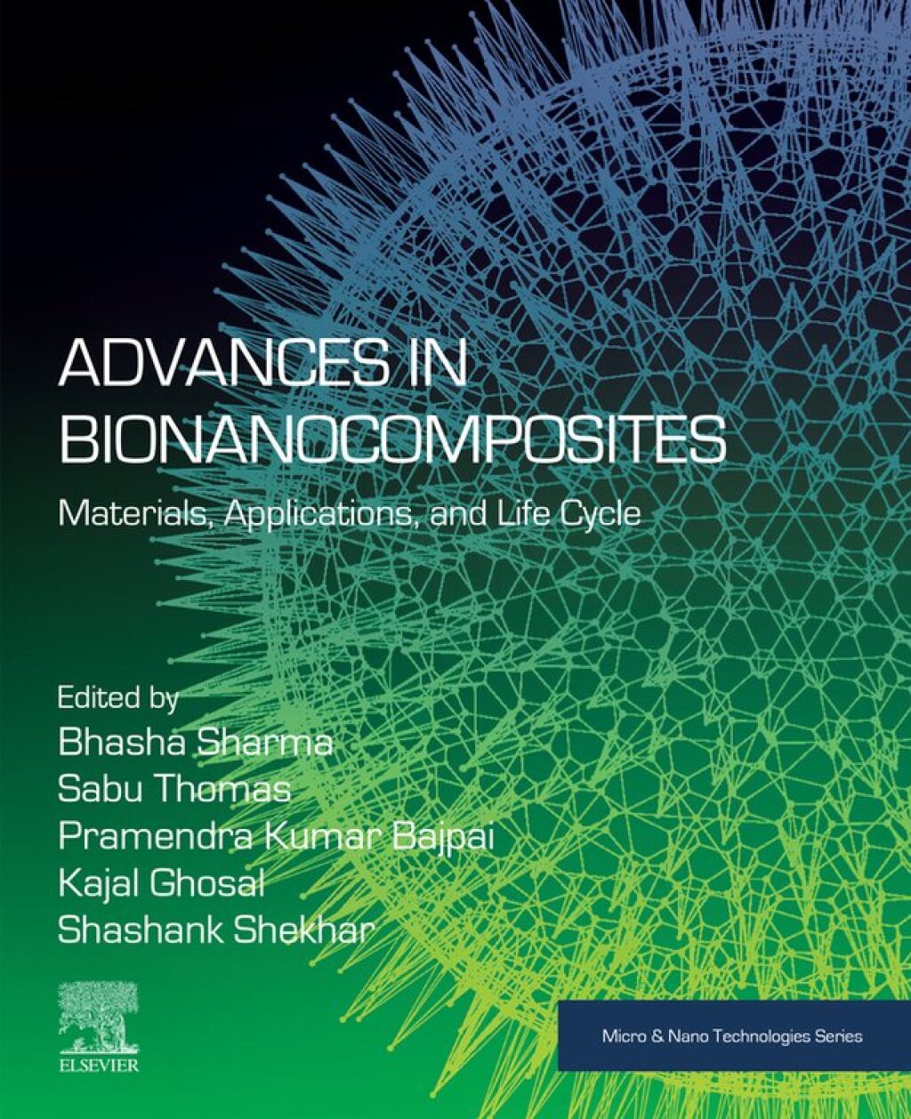 Advances in Bionanocomposites Materials, Applications, and Life Cycle â€“ PDF/EPUB Version Downloadable