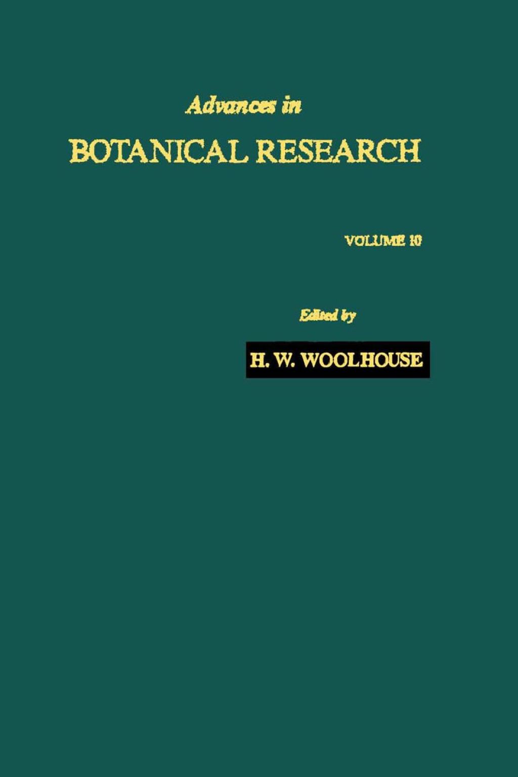 Advances in Botanical Research: Volume 10  â€“ PDF/EPUB Version Downloadable