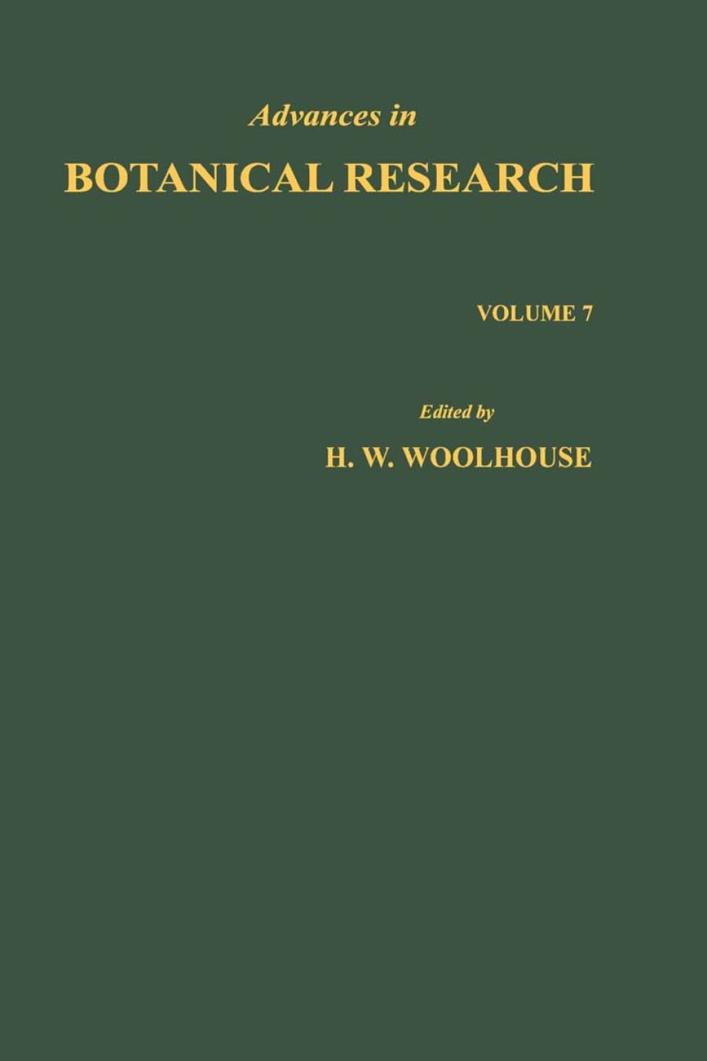 Advances in Botanical Research: Volume 7  â€“ PDF/EPUB Version Downloadable