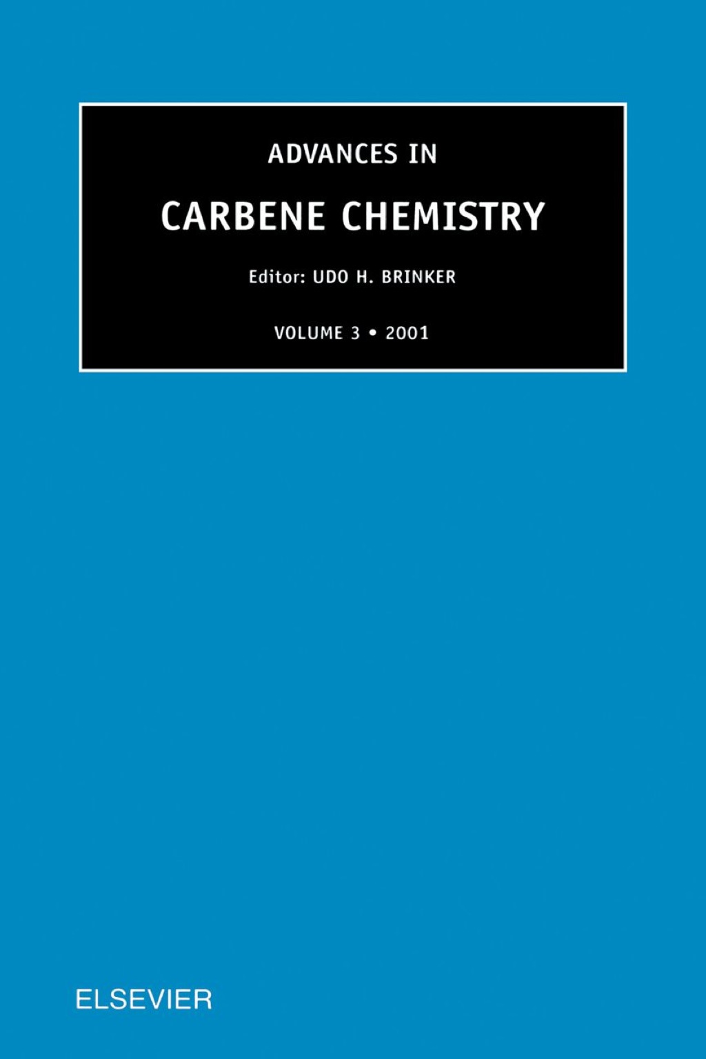 Advances in Carbene Chemistry, Volume 3 â€“ PDF/EPUB Version Downloadable